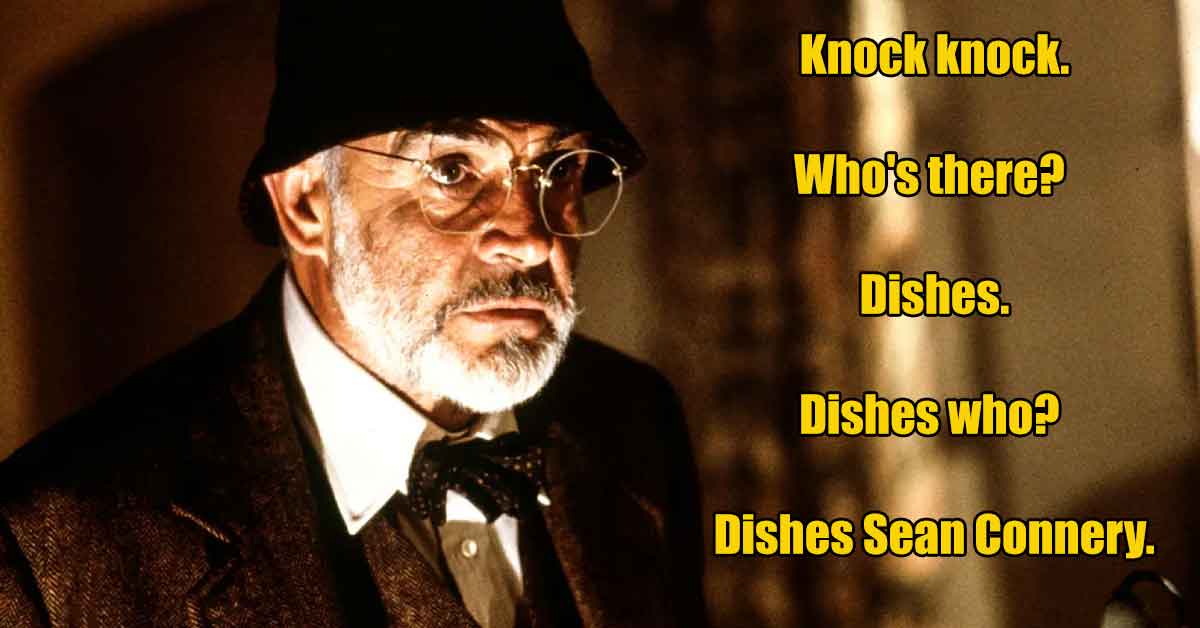 henry jones sr indiana jones 4 - Knock knock. Who's there? Dishes. Dishes who? Dishes Sean Connery.