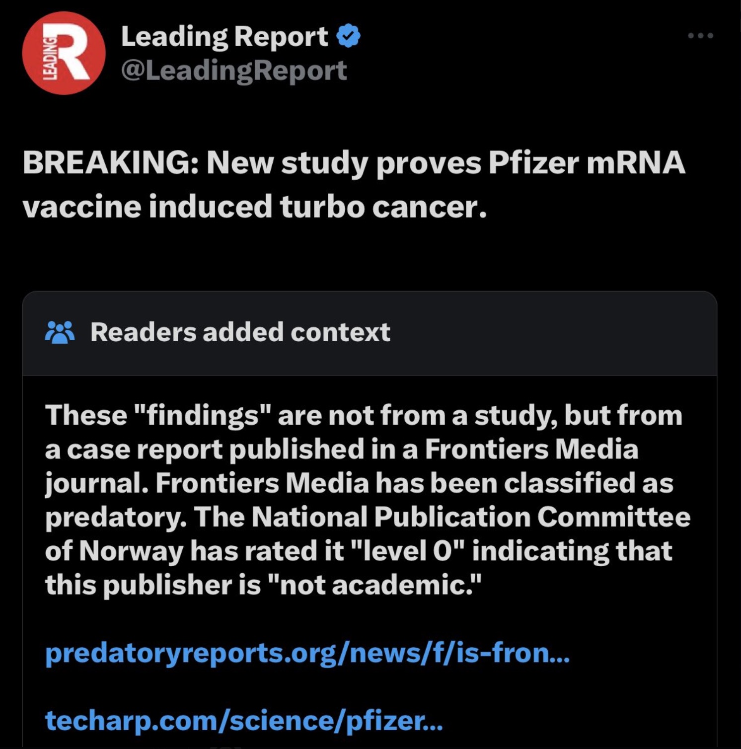 screenshot - R Leading Report Breaking New study proves Pfizer mRNA vaccine induced turbo cancer. Readers added context These "findings" are not from a study, but from a case report published in a Frontiers Media journal. Frontiers Media has been classifi