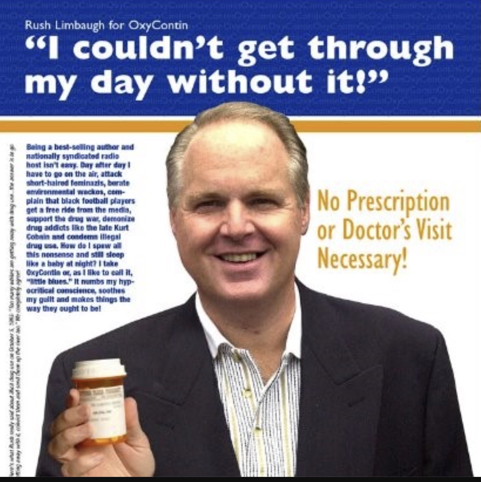 orange juice - Chy Rush Limbaugh for OxyContin vych Contino Con "I couldn't get through my day without it!" OxyContoya we's what bly uid about ca dug use on Dobermany we are getting away with angustio S Being a bestselling author and nationally syndicated