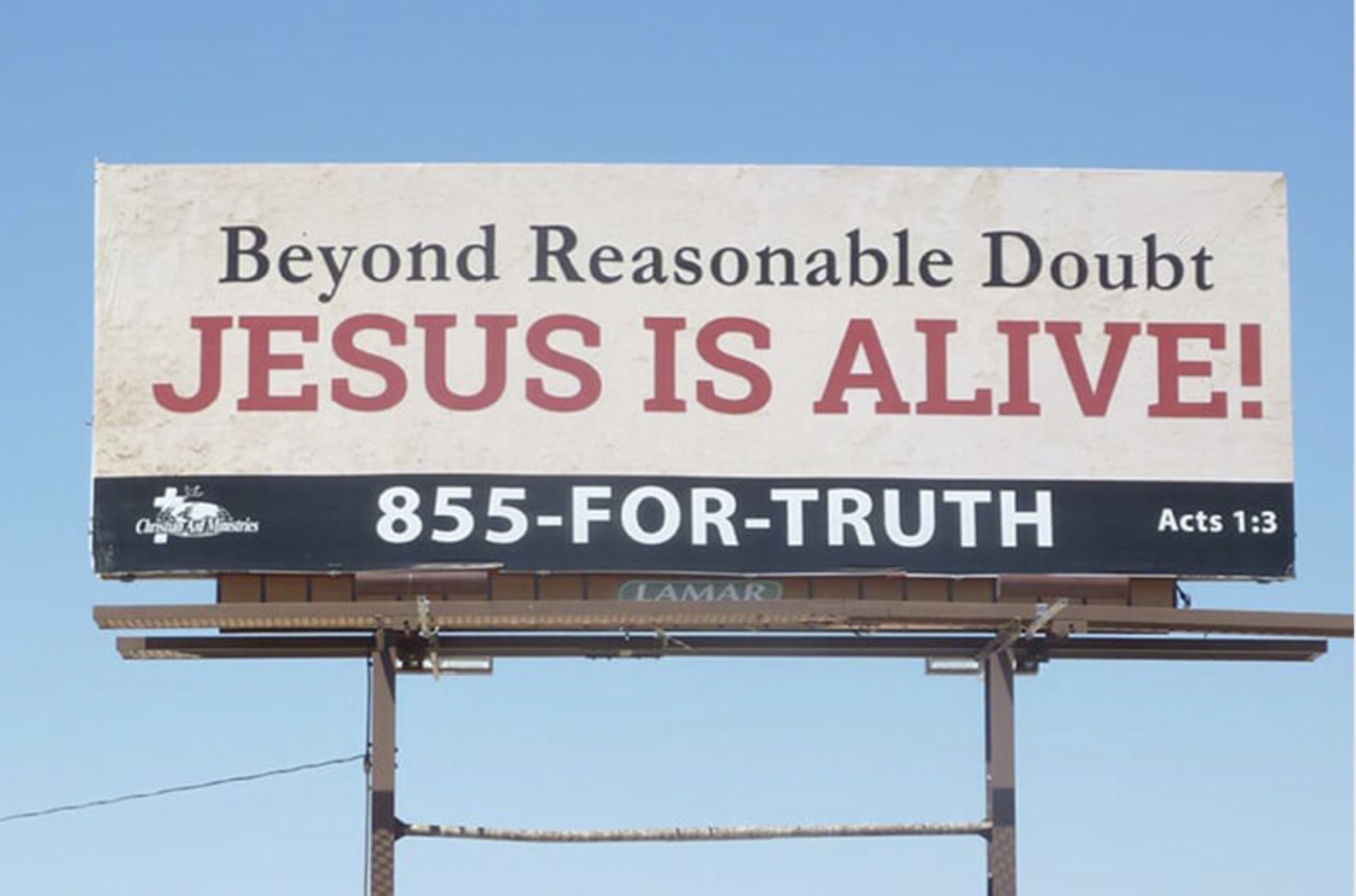 billboard - Beyond Reasonable Doubt Jesus Is Alive! Christial And Ministries 855ForTruth Lamar Acts