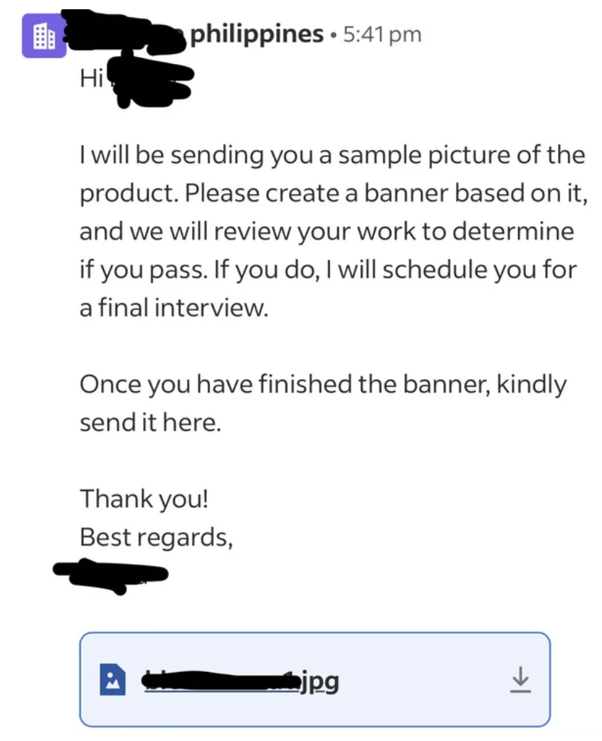 screenshot - Hi philippines I will be sending you a sample picture of the product. Please create a banner based on it, and we will review your work to determine if you pass. If you do, I will schedule you for final interview. Once you have finished the ba