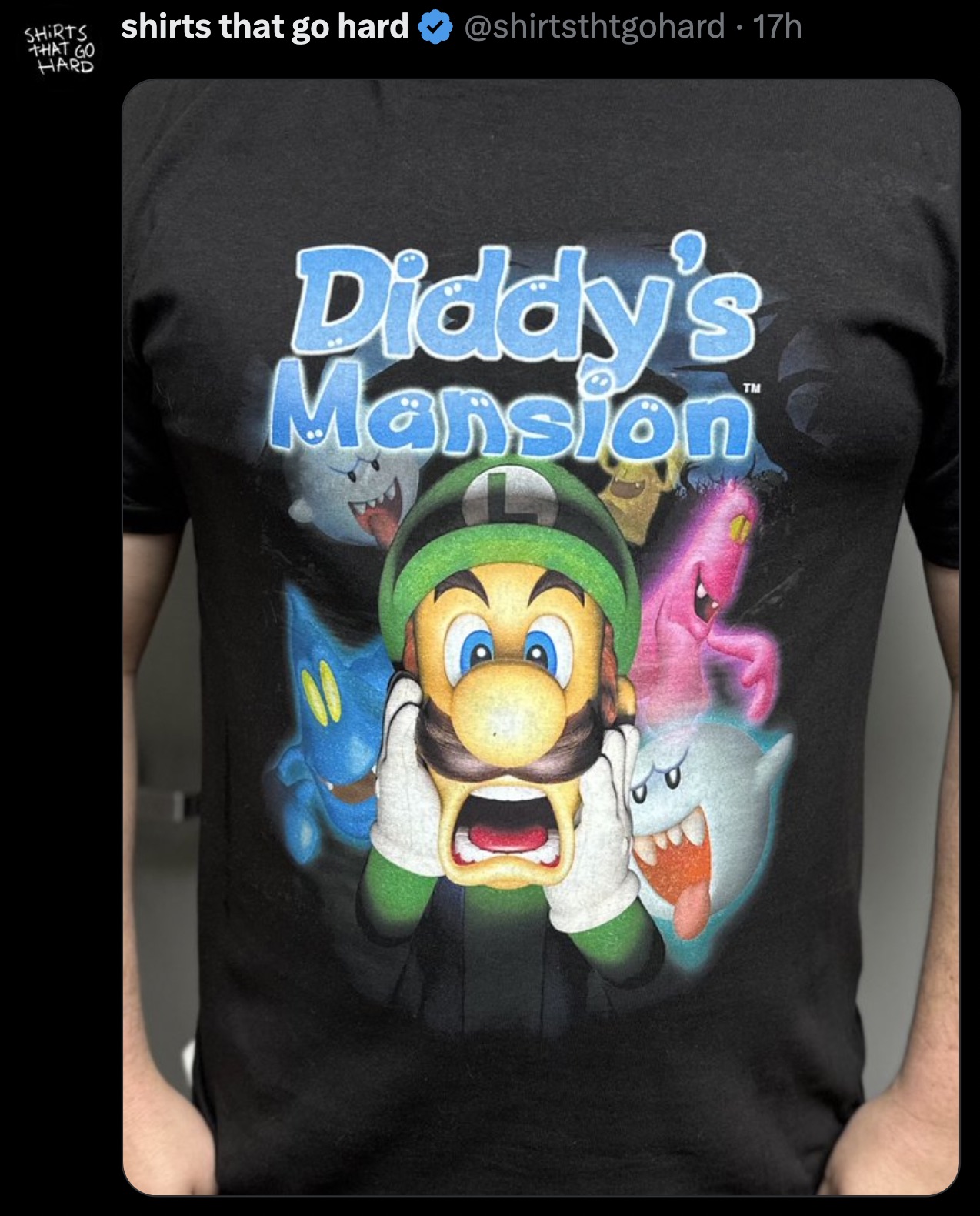 luigi's mansion - Shirts That Go Hard shirts that go hard 17h Diddy's Mansion