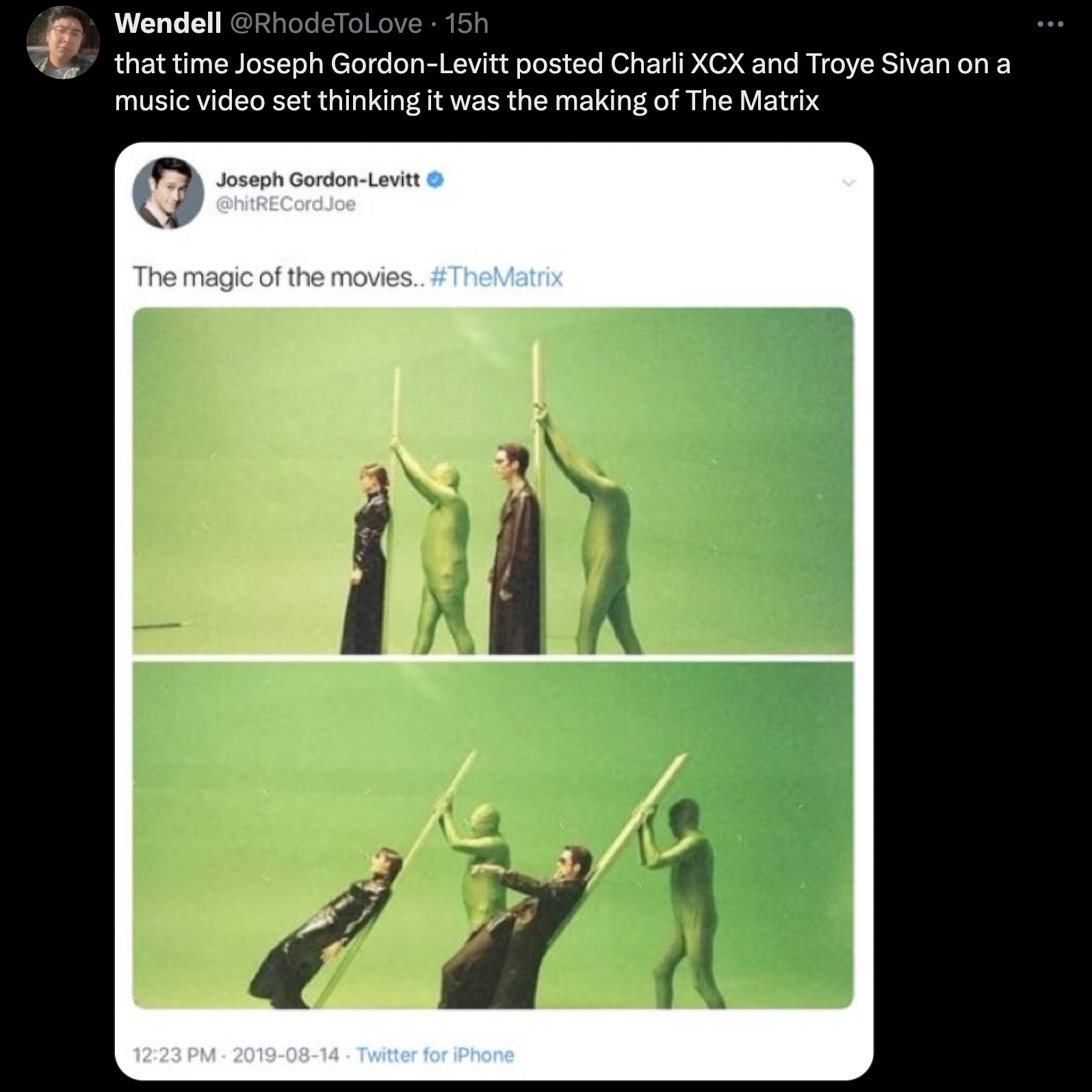 matrix behind the scenes - Wendell 15h that time Joseph GordonLevitt posted Charli Xcx and Troye Sivan on a music video set thinking it was the making of The Matrix Joseph GordonLevitt The magic of the movies.. Twitter for iPhone