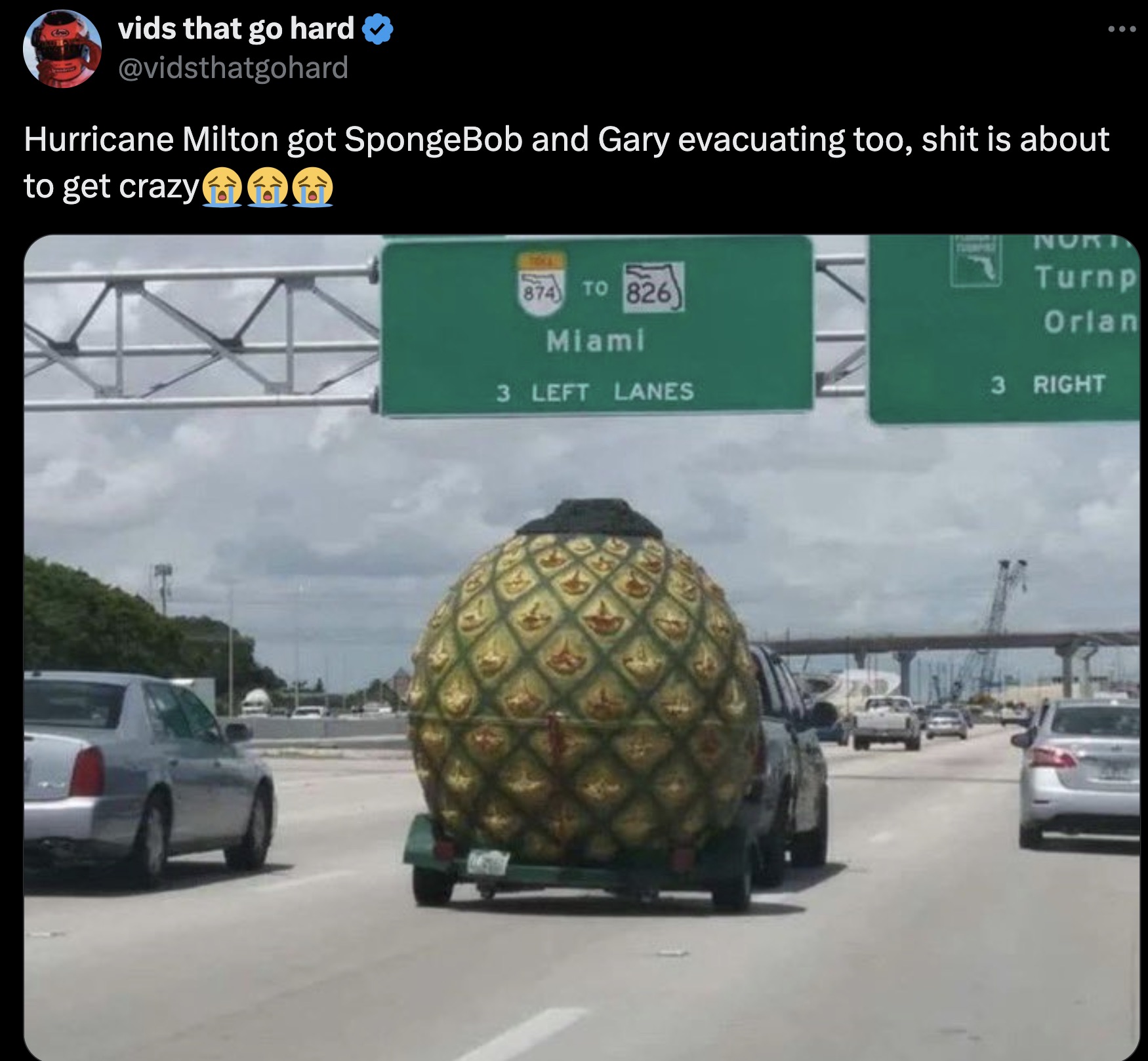 funny hurricane memes - ... vids that go hard Hurricane Milton got SpongeBob and Gary evacuating too, shit is about to get crazy! 874 To 826 Miami 3 Left Lanes Nok Turnp Orlan 3 Right