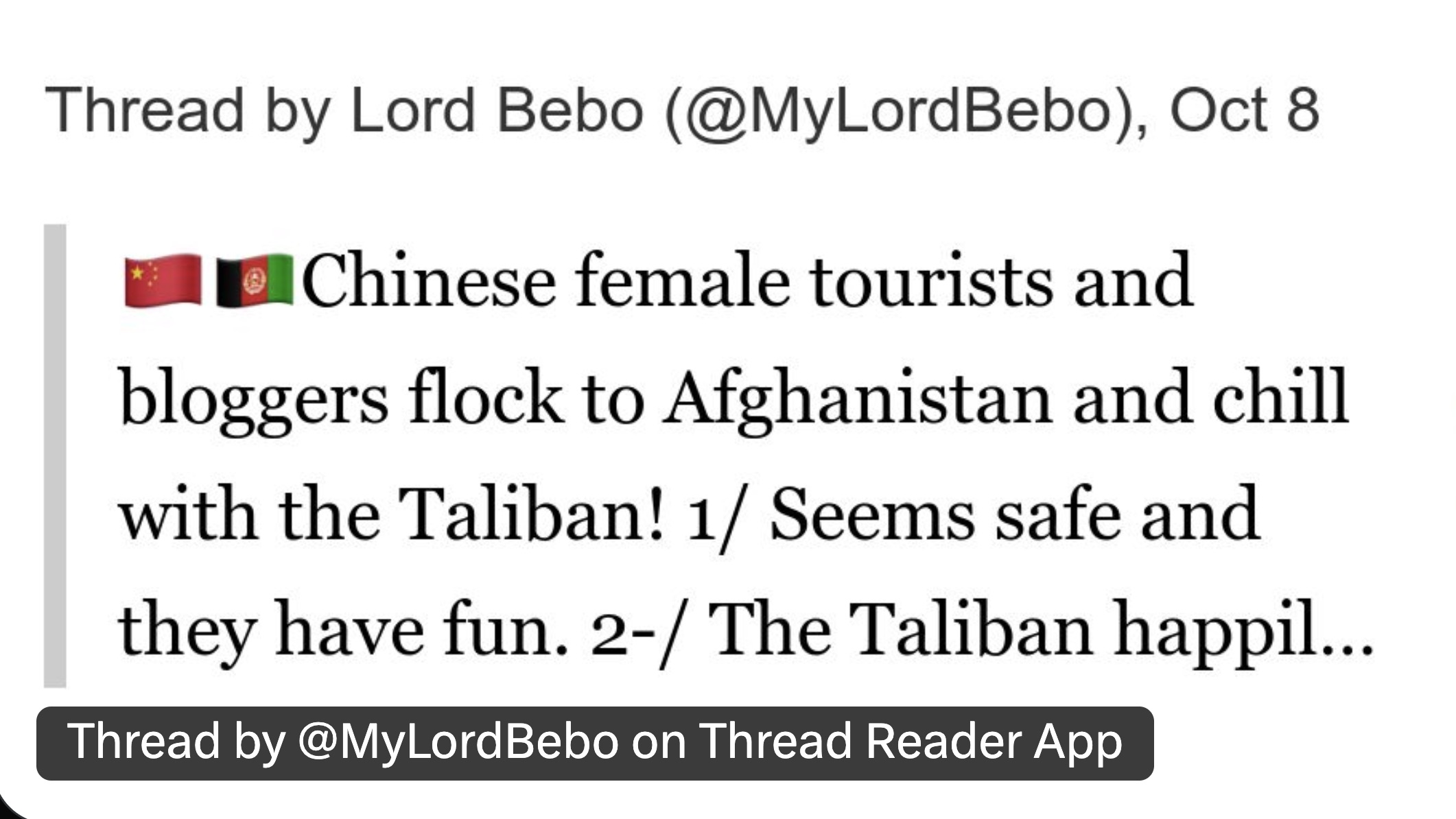 number - Thread by Lord Bebo , Oct 8 Chinese female tourists and bloggers flock to Afghanistan and chill with the Taliban! 1 Seems safe and they have fun. 2 The Taliban happil.. Thread by Bebo on Thread Reader App