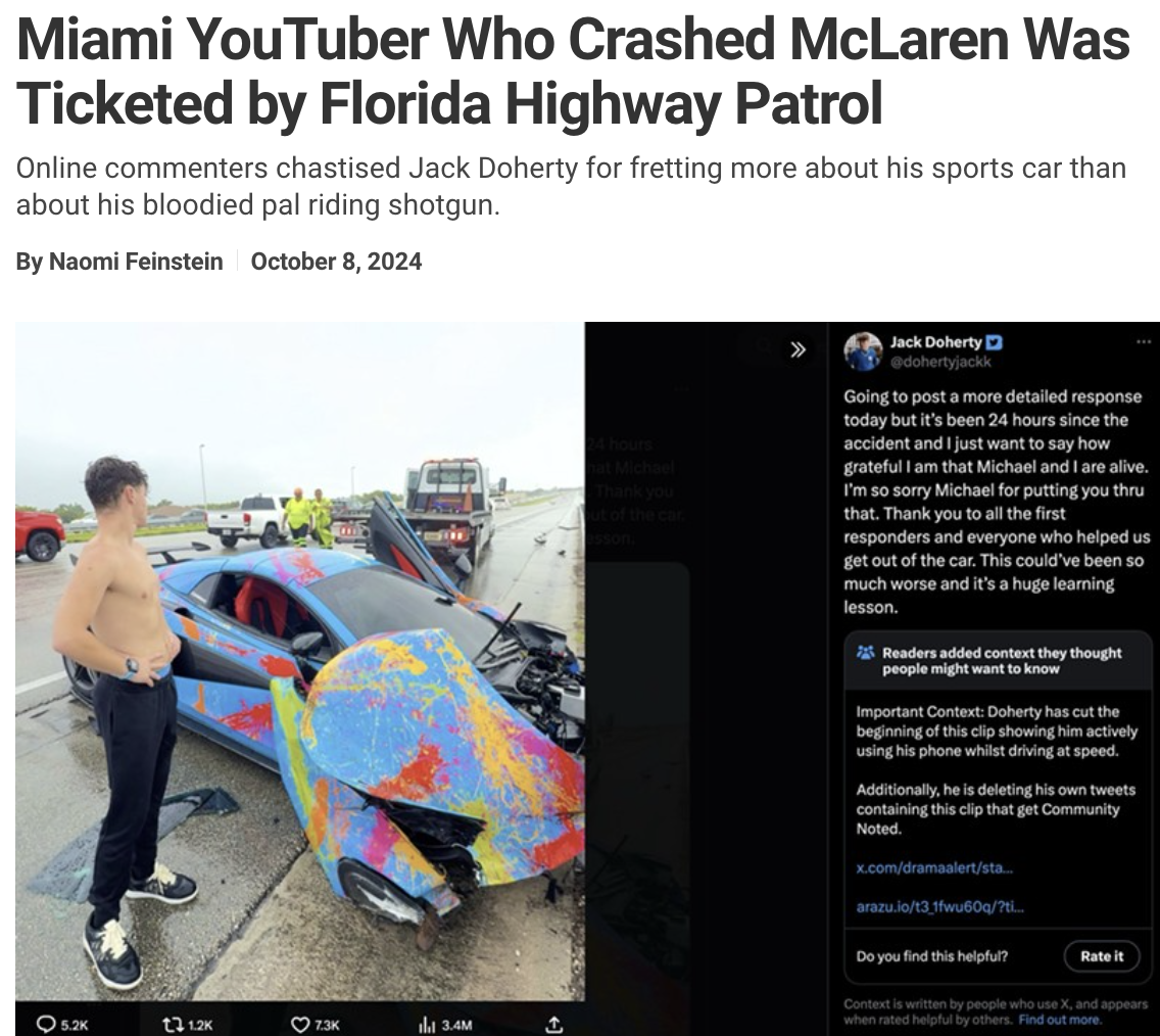 hatchback - Miami YouTuber Who Crashed McLaren Was Ticketed by Florida Highway Patrol Online commenters chastised Jack Doherty for fretting more about his sports car than about his bloodied pal riding shotgun. By Naomi Feinstein 13128 3.4M Jack Doherty Go