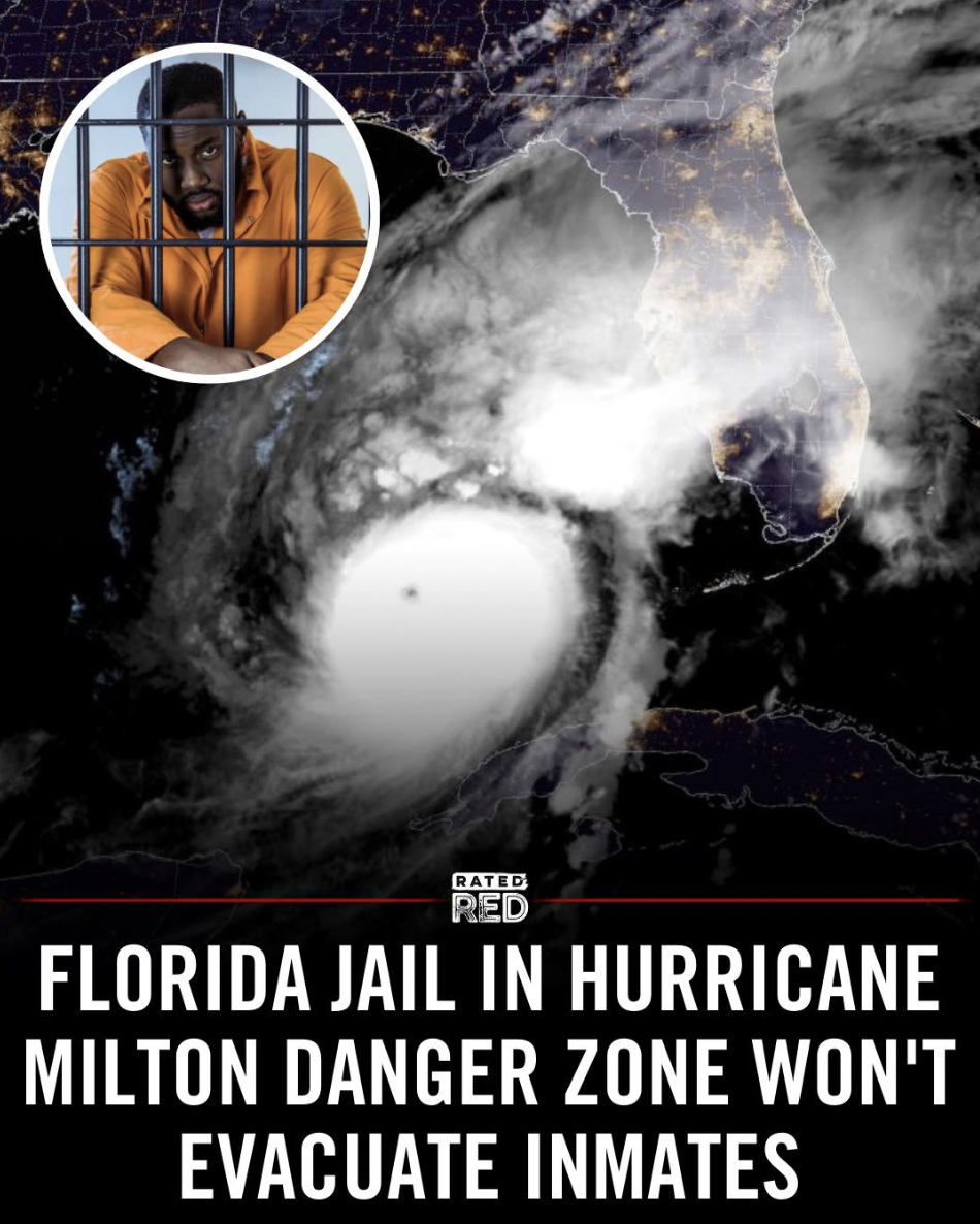 poster - Rated Red Florida Jail In Hurricane Milton Danger Zone Won'T Evacuate Inmates