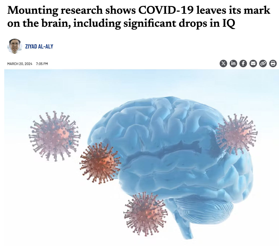 covid 19 - Mounting research shows Covid19 leaves its mark on the brain, including significant drops in Iq Ziyad AlAly