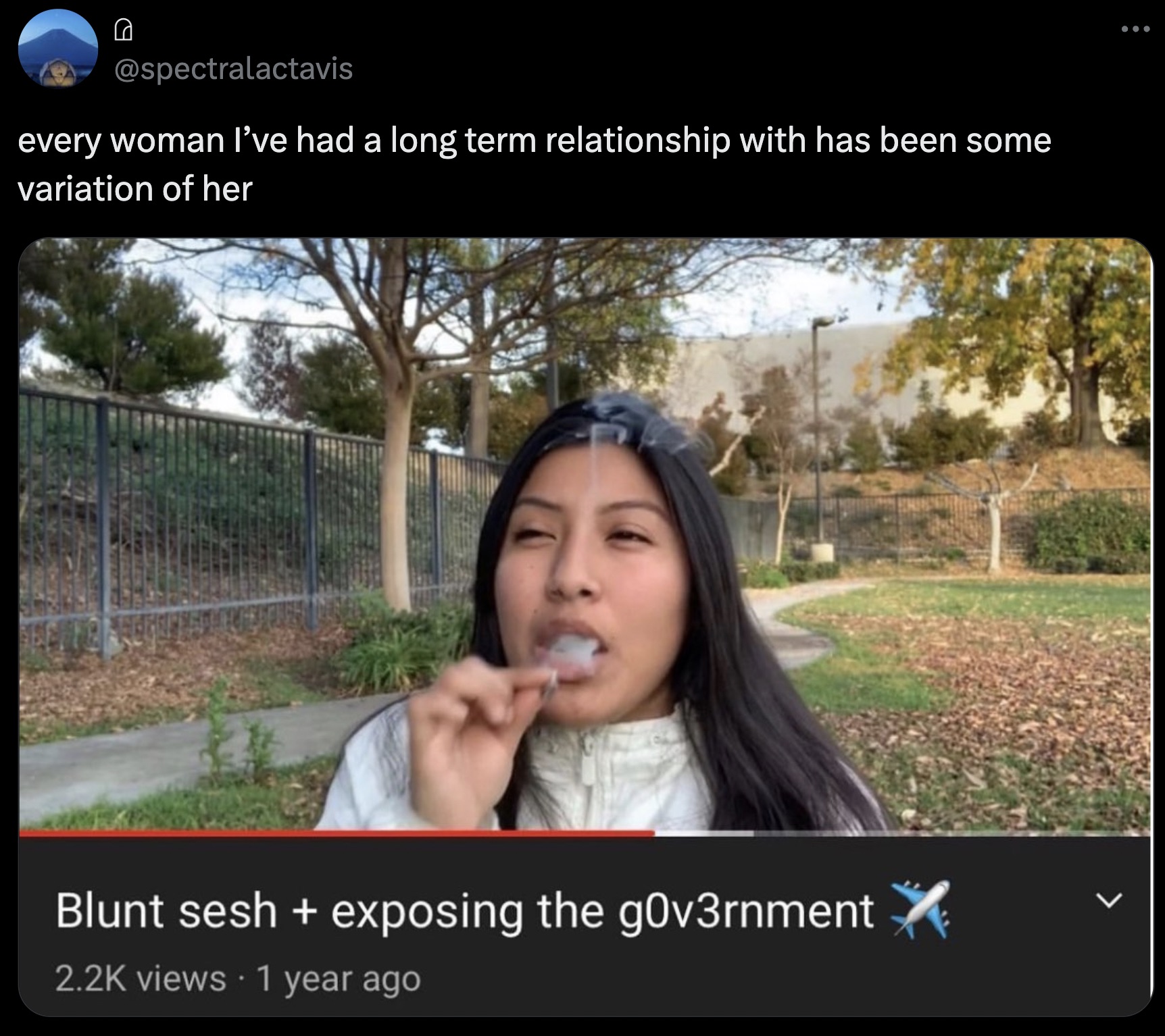 blunt sesh and exposing the gov - every woman I've had a long term relationship with has been some variation of her Blunt sesh exposing the g0v3rnment views 1 year ago