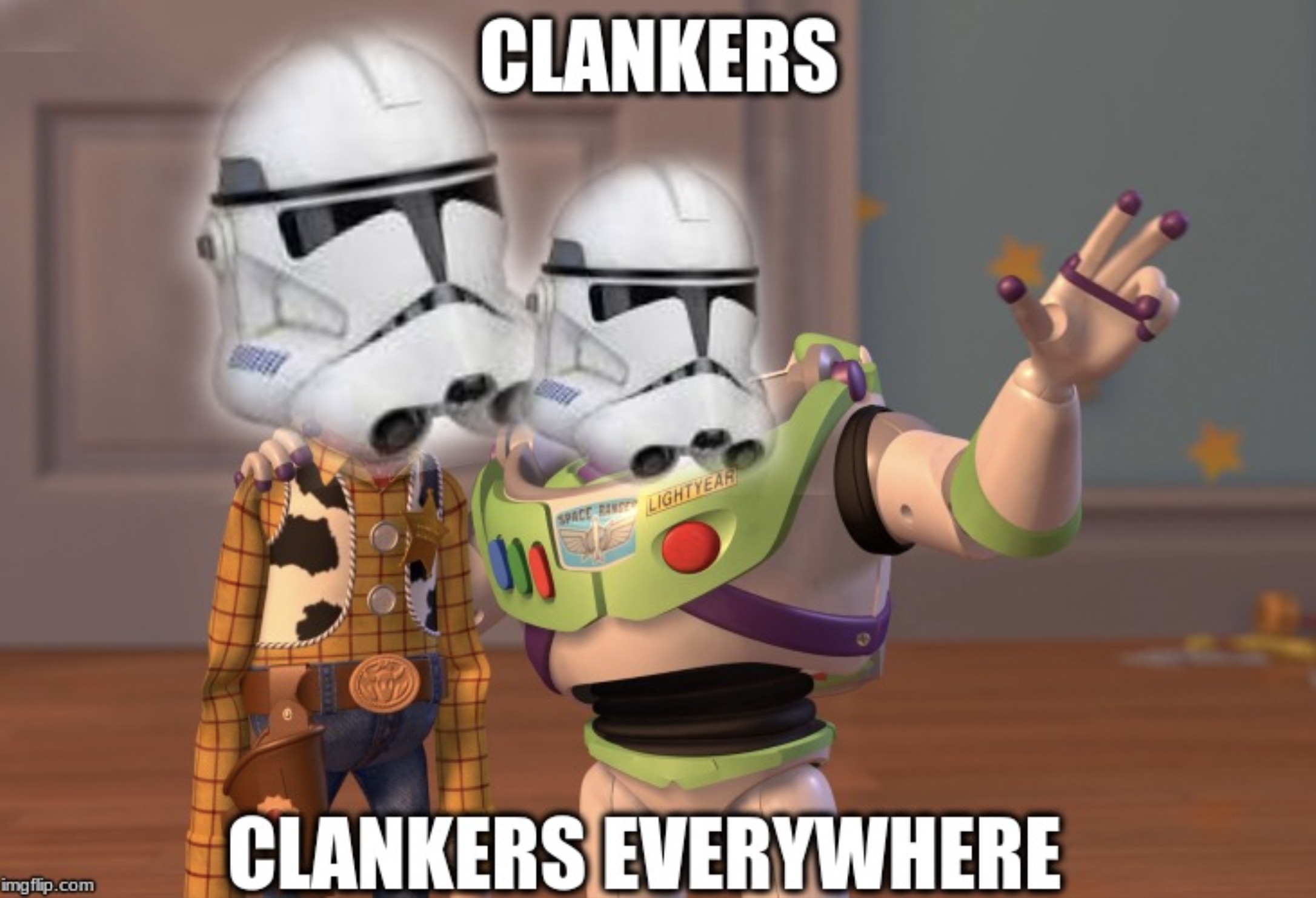 toxicity meme - Chuller Clankers Space Fan Lightyear imgflip.com Clankers Everywhere