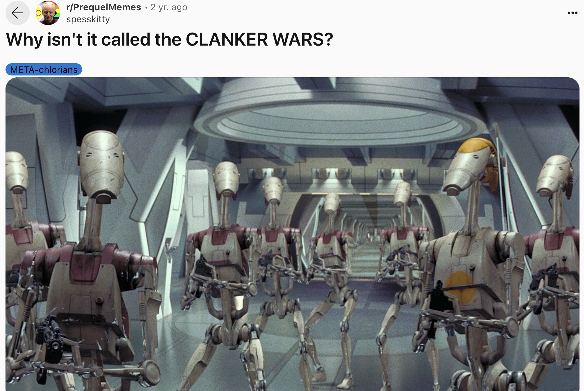 b1 battle droid - rPrequelMemes 2 yr. ago spesskitty Why isn't it called the Clanker Wars? Metachlorians