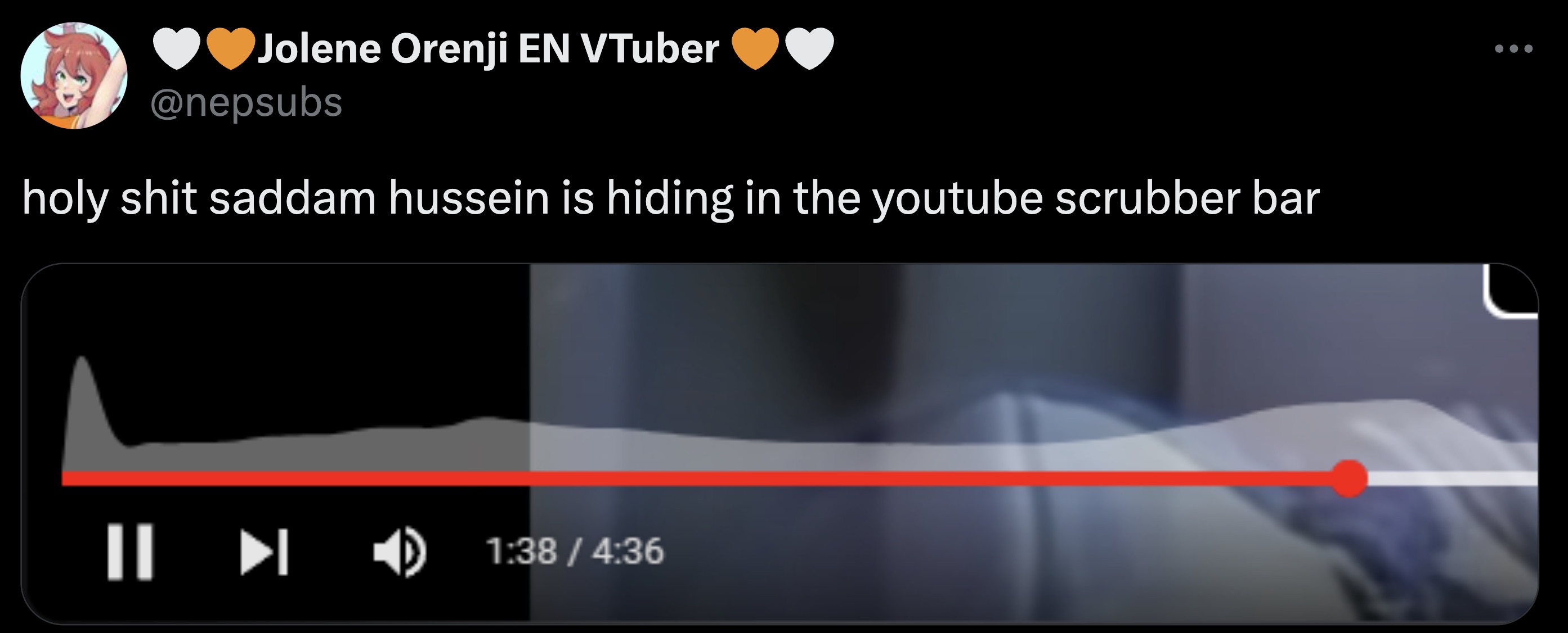 screenshot - Jolene Orenji En VTuber holy shit saddam hussein is hiding in the youtube scrubber bar |||