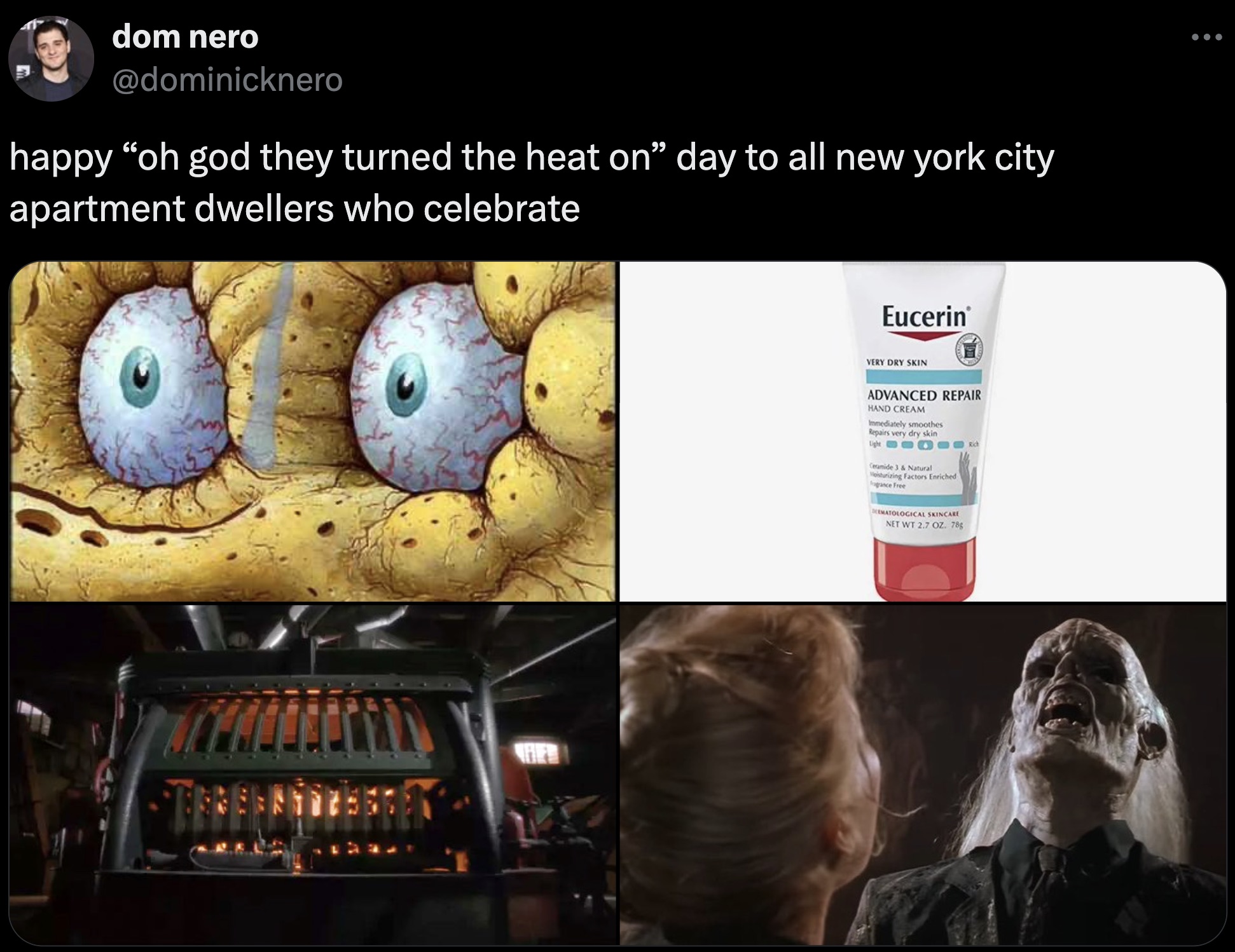 screenshot - dom nero happy "oh god they turned the heat on" day to all new york city apartment dwellers who celebrate Eucerin Advanced Repair