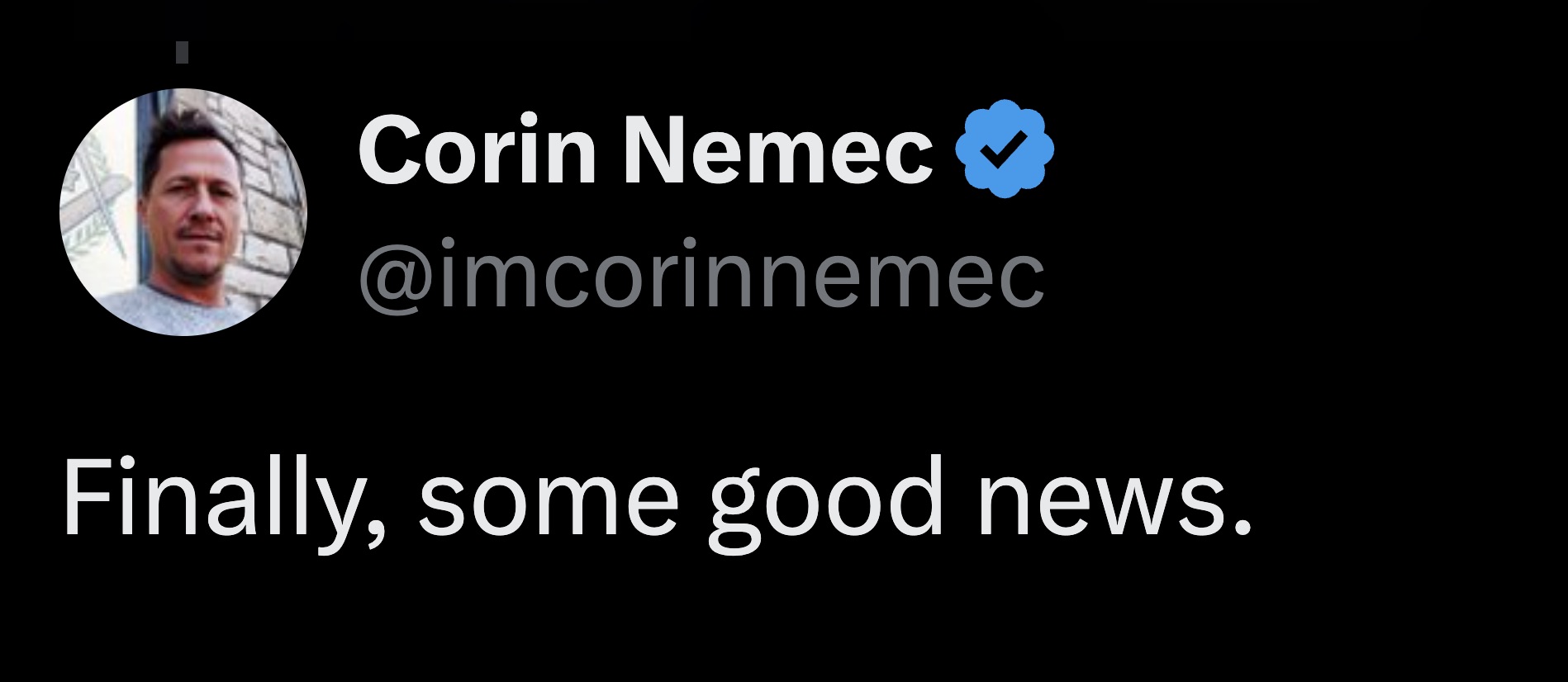 nun - Corin Nemec Finally, some good news.