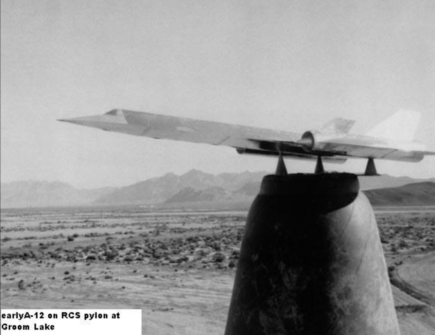 lockheed a-12 - earlyA12 on Rcs pylon at Groom Lake