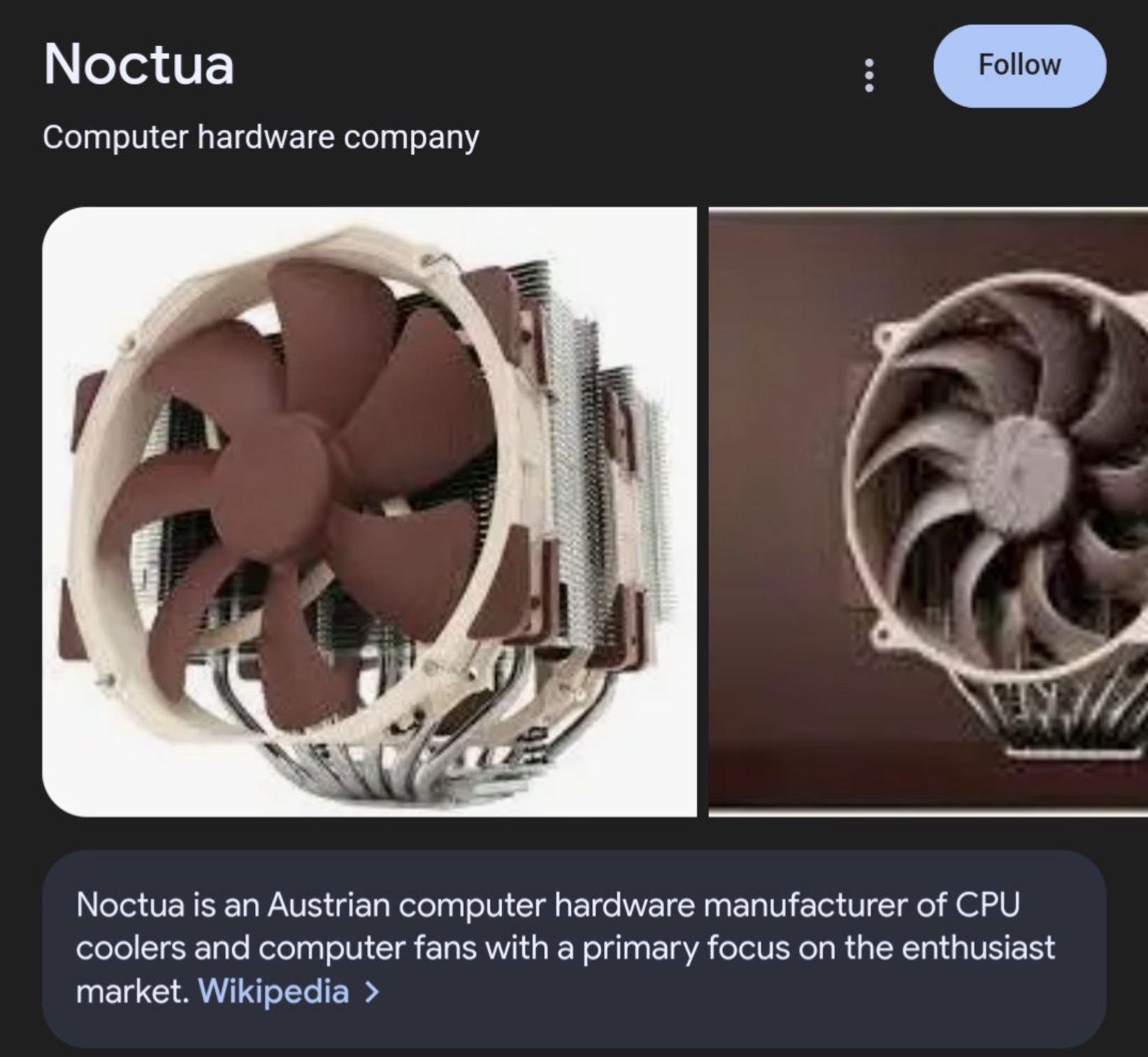 cooler noctua - Noctua Computer hardware company www. Noctua is an Austrian computer hardware manufacturer of Cpu coolers and computer fans with a primary focus on the enthusiast market. Wikipedia >