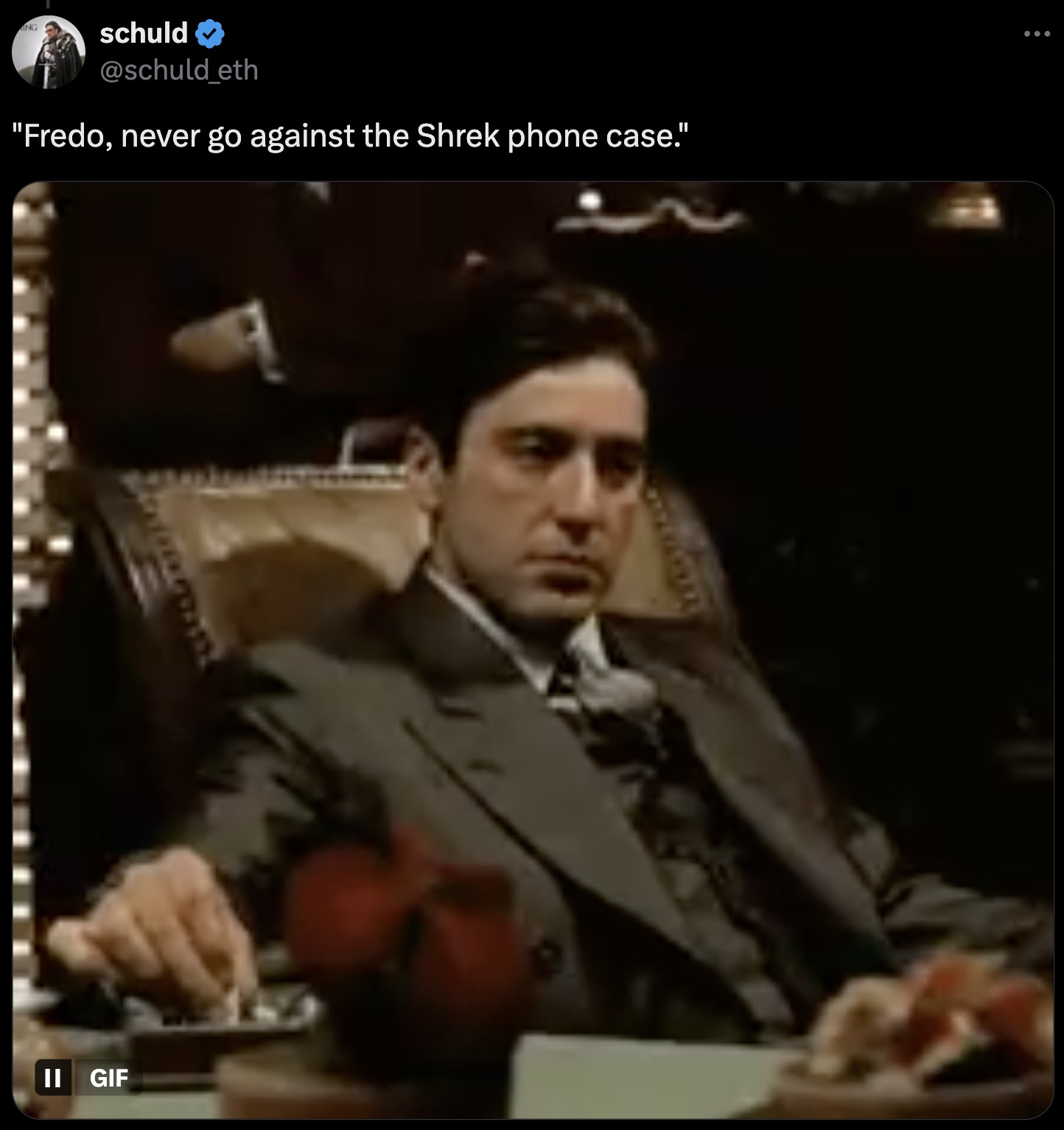 godfather still - Ing schuld "Fredo, never go against the Shrek phone case." Ii Gif ...