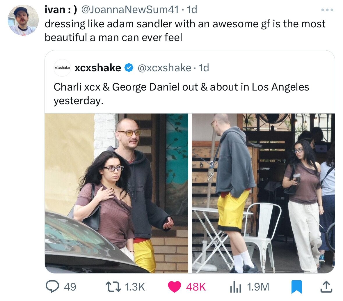 web page - ivan NewSum41 1d dressing adam sandler with an awesome gf is the most beautiful a man can ever feel xcxshake xcxshake . 1d Charli Xcx & George Daniel out & about in Los Angeles yesterday. 49 t 48K IlII 1.9M I