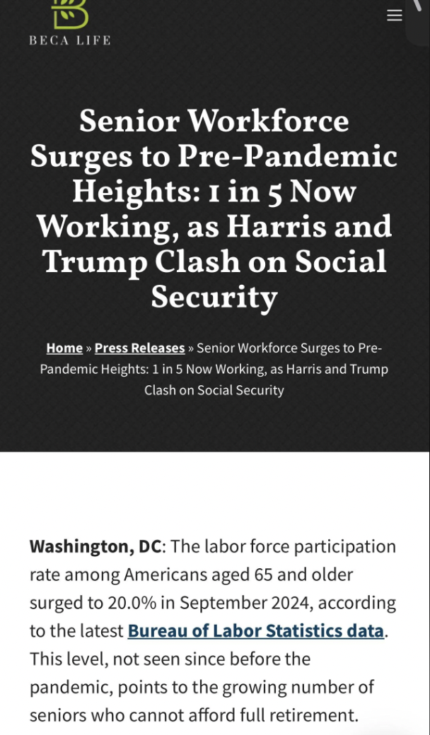 screenshot - Beca Life Senior Workforce Surges to PrePandemic Heights 1 in 5 Now Working, as Harris and Trump Clash on Social Security Home Press Releases Senior Workforce Surges to Pre Pandemic Heights 1 in 5 Now Working, as Harris and Trump Clash on Soc