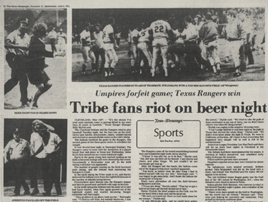 10 cent beer night newspaper - 22 Umpires forfeit game; Texas Rangers win Tribe fans riot on beer night XeosMessenger Sports