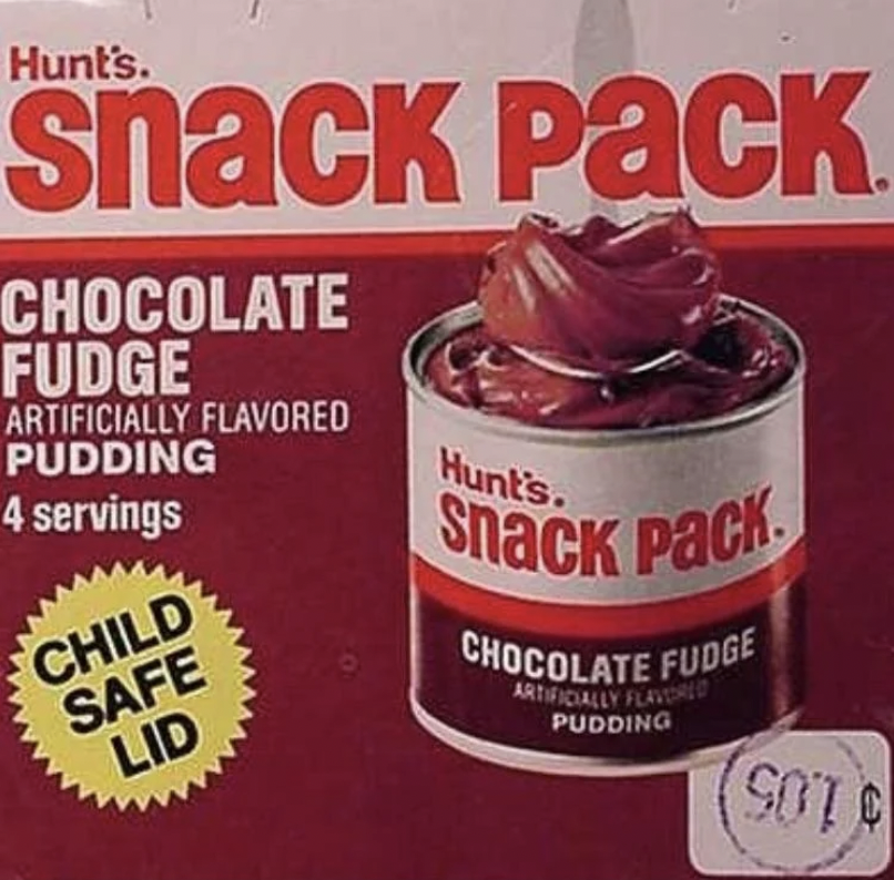 1970's snack pack pudding - Hunt's. snack pack. Chocolate Fudge Artificially Flavored Pudding 4 servings Child Safe Lid Hunt's. Snack pack. Chocolate Fudge Artificially Flavored Pudding Sotc