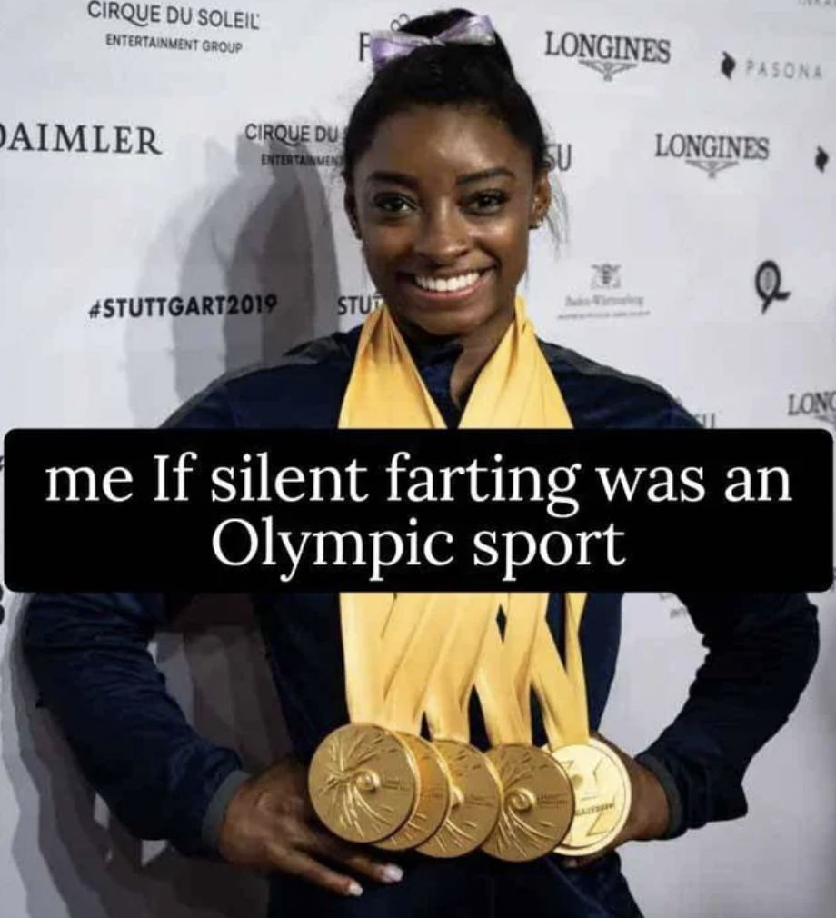 me if loving was an olympic sport - Cirque Du Soleil Entertainment Group Daimler Longines Pasona Cirque Du Su Longines Stu me If silent farting was an Olympic sport Long