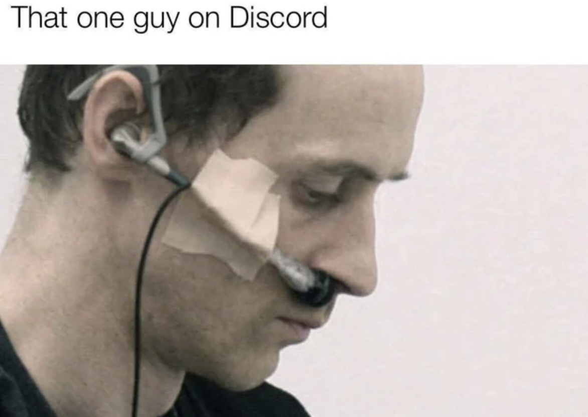 nasal cannula memes - That one guy on Discord