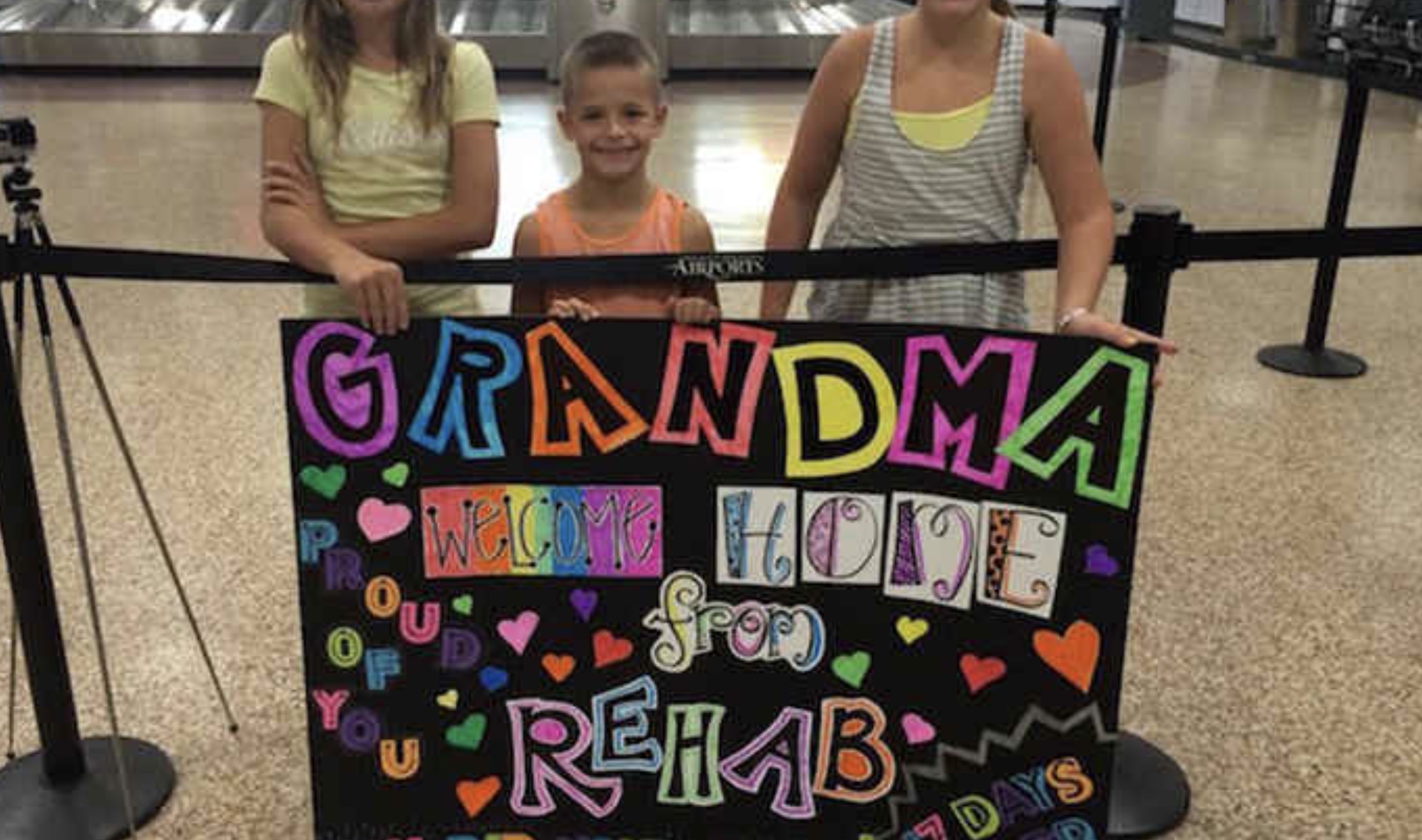 welcome board at airport - Airports Grandma Welcome Ho De from no Rehab Days