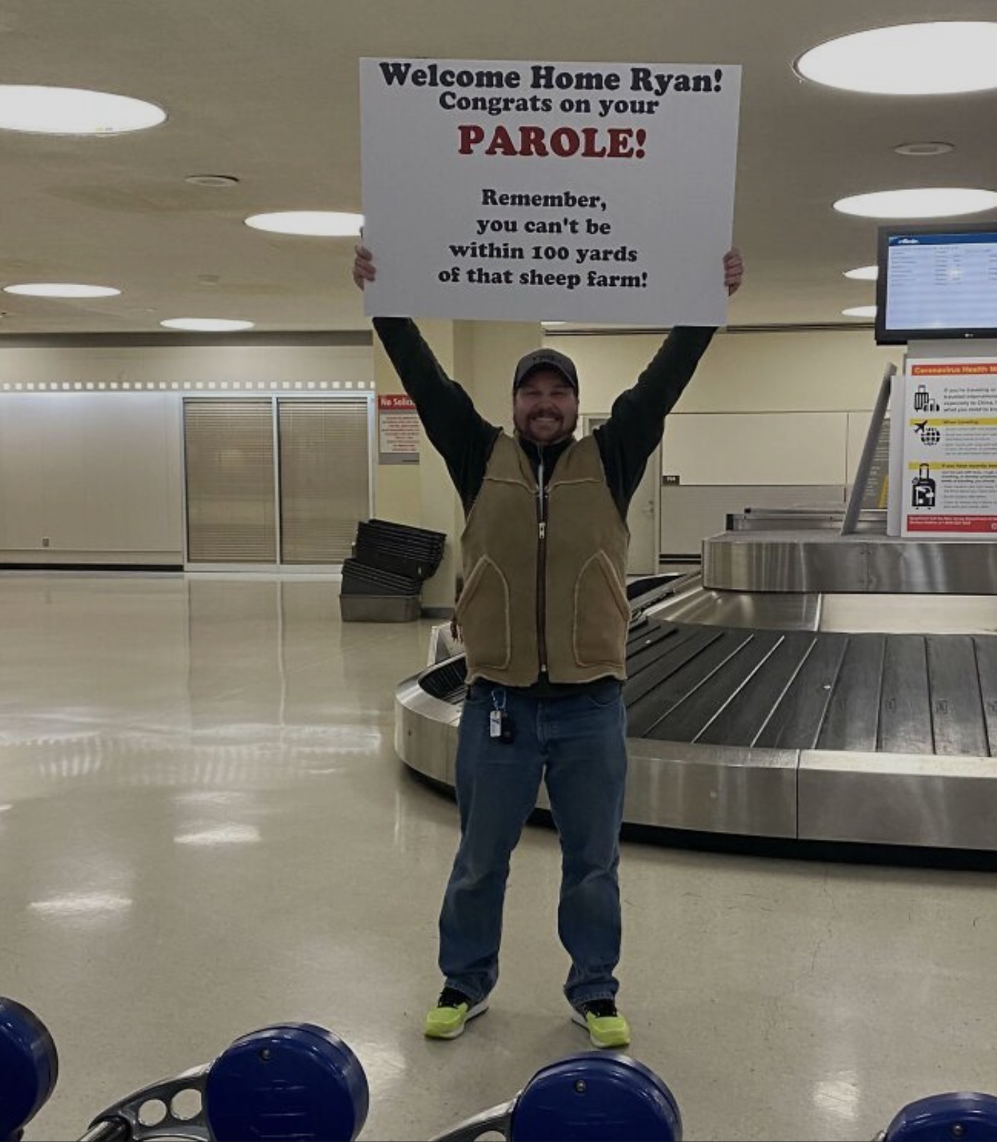 airport quotes funny - Welcome Home Ryan! Congrats on your Parole! Remember, you can't be within 100 yards of that sheep farm! No Solin Coronavirus Hesth M