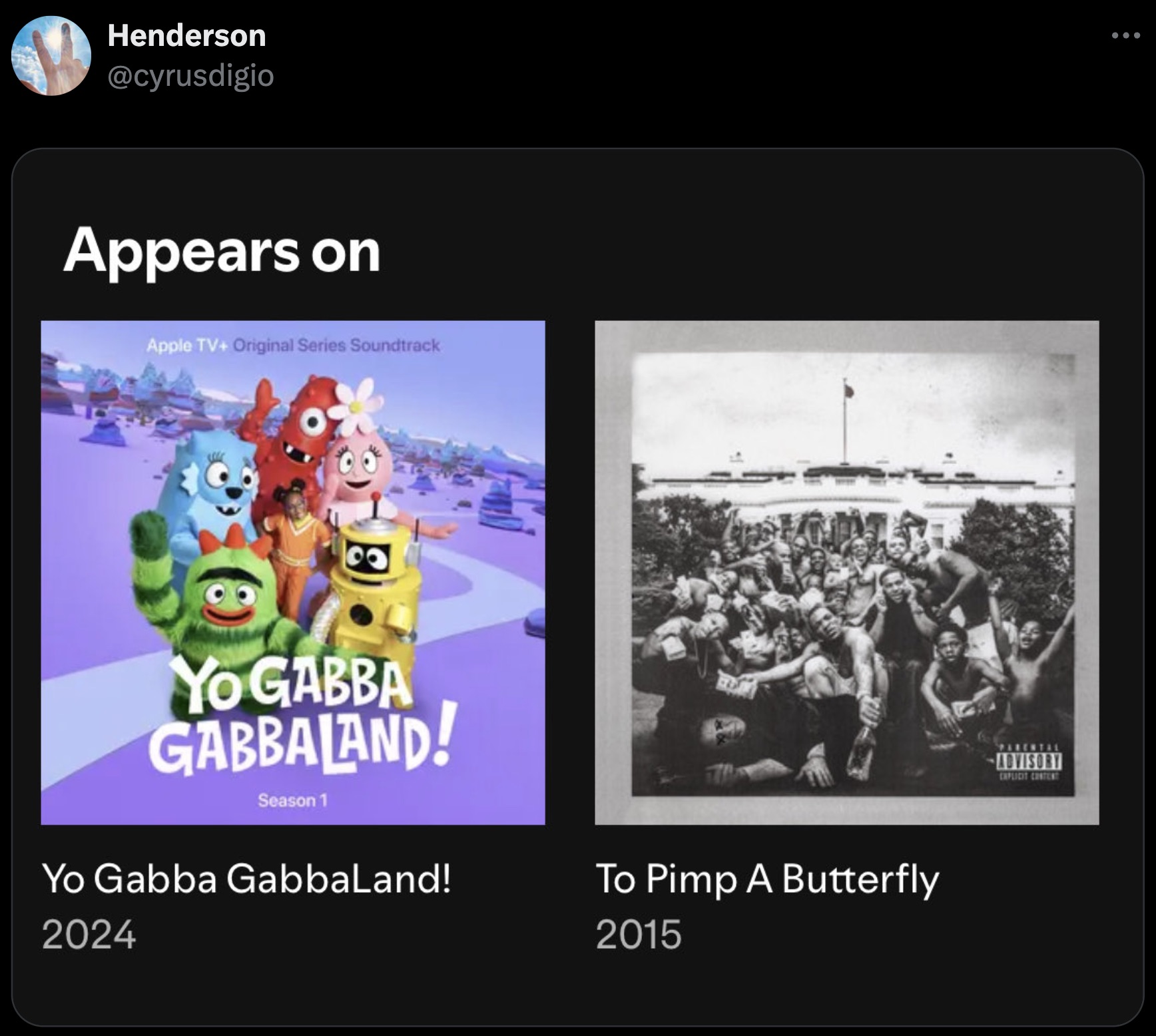 kendrick lamar to pimp a butterfly 2015 - Henderson Appears on Apple Tv Original Series Soundtrack 8 Yo Gabba Gabbaland! Season 1 Yo Gabba GabbaLand! 2024 To Pimp A Butterfly 2015 ... Tal Advisory Explicit Content