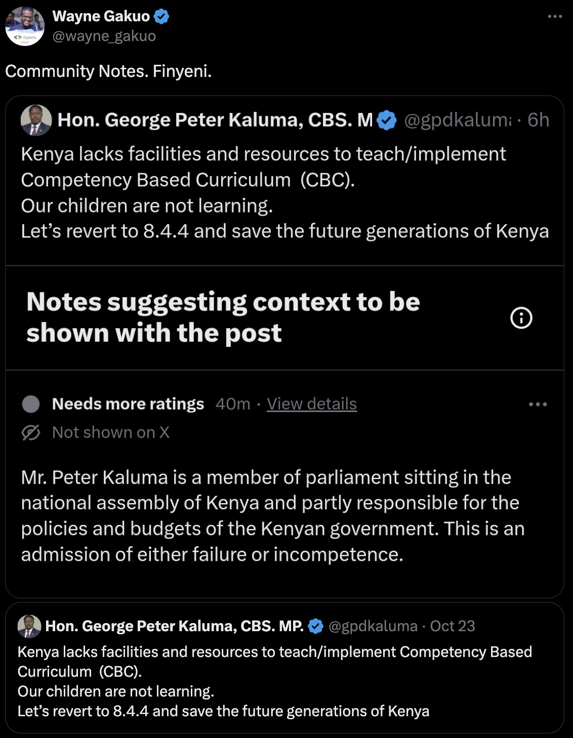 screenshot -  Experts Wayne Gakuo Community Notes. Finyeni. Hon. George Peter Kaluma, Cbs. M; 6h Kenya lacks facilities and resources to teachimplement Competency Based Curriculum Cbc. Our children are not learning. Let's revert to 8.4.4 and save the futu