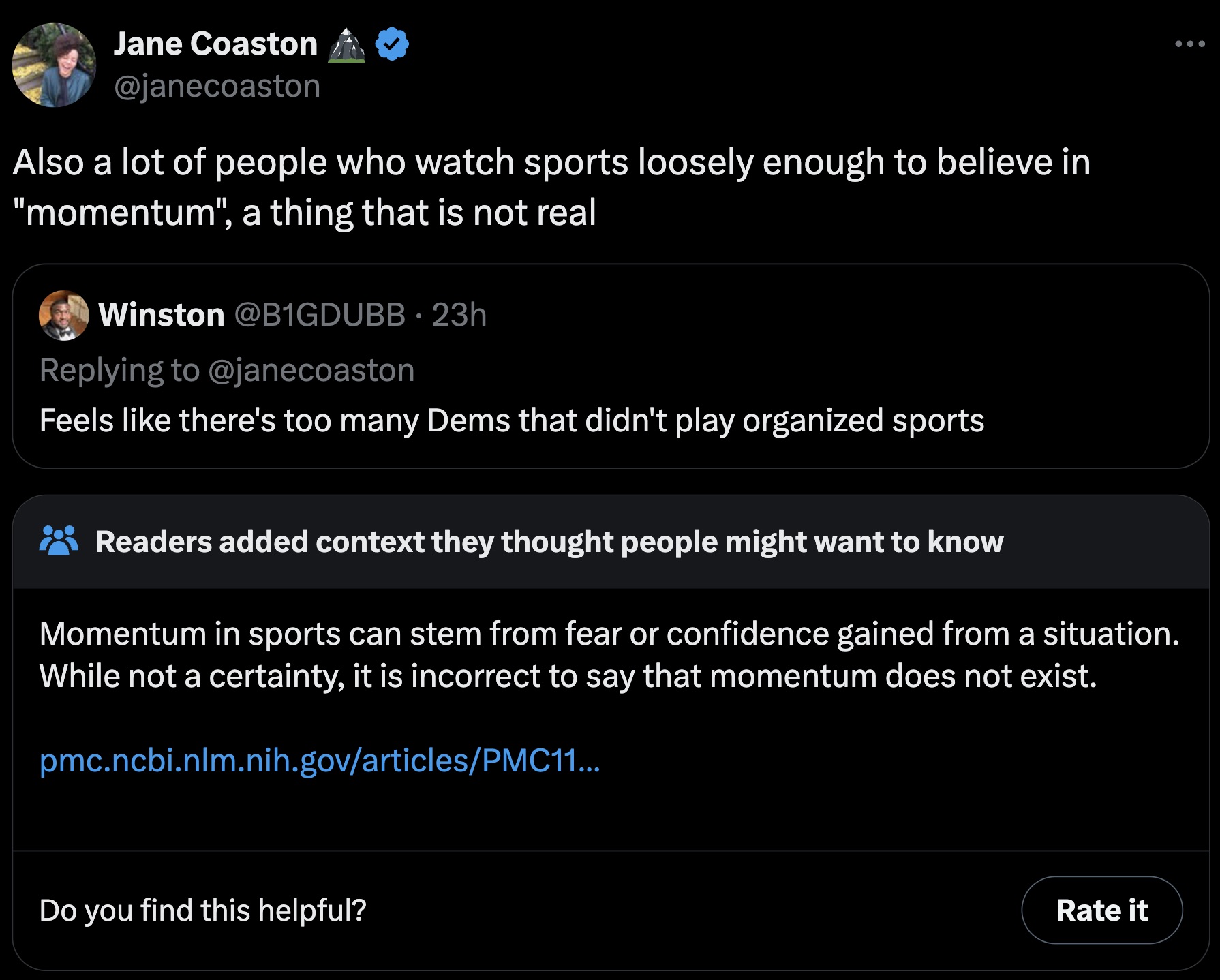 screenshot - Jane Coaston Also a lot of people who watch sports loosely enough to believe in "momentum", a thing that is not real Winston 23h Feels there's too many Dems that didn't play organized sports Readers added context they thought people might wan