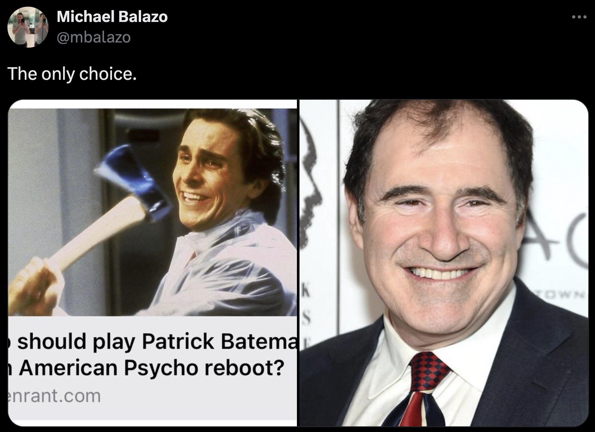 master bateman - Michael Balazo The only choice. should play Patrick Batema American Psycho reboot? enrant.com Ac Own