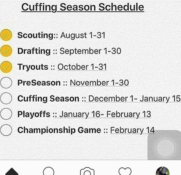 screenshot - Cuffing Season Schedule Scouting August 131 Drafting September 130 Tryouts October 131 PreSeason November 130 Cuffing Season December 1 January 15 Playoffs January 16 February 13 Championship Game February 14