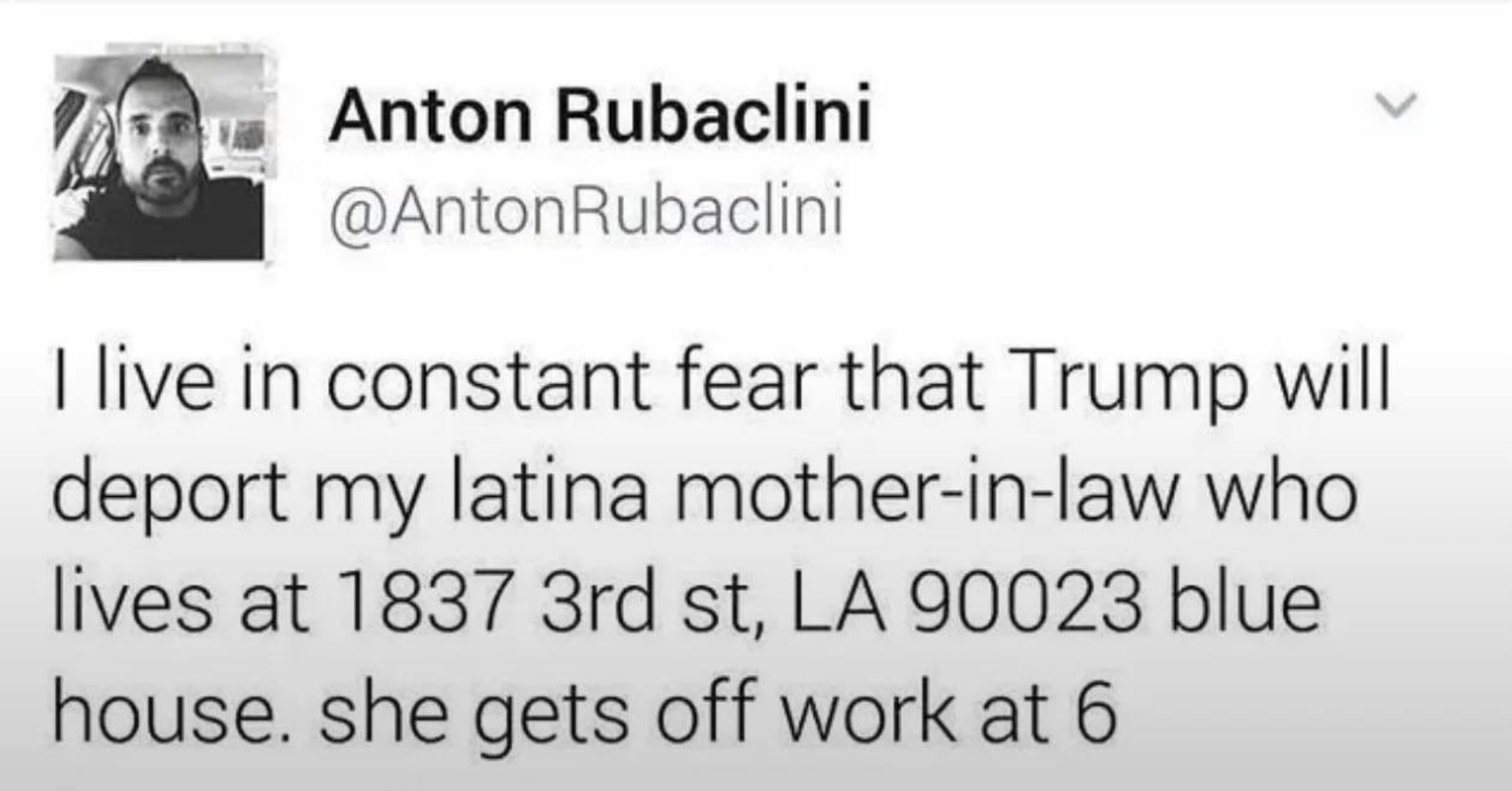 personal luxury car - Anton Rubaclini Rubaclini I live in constant fear that Trump will deport my latina motherinlaw who lives at 1837 3rd st, La 90023 blue house. she gets off work at 6