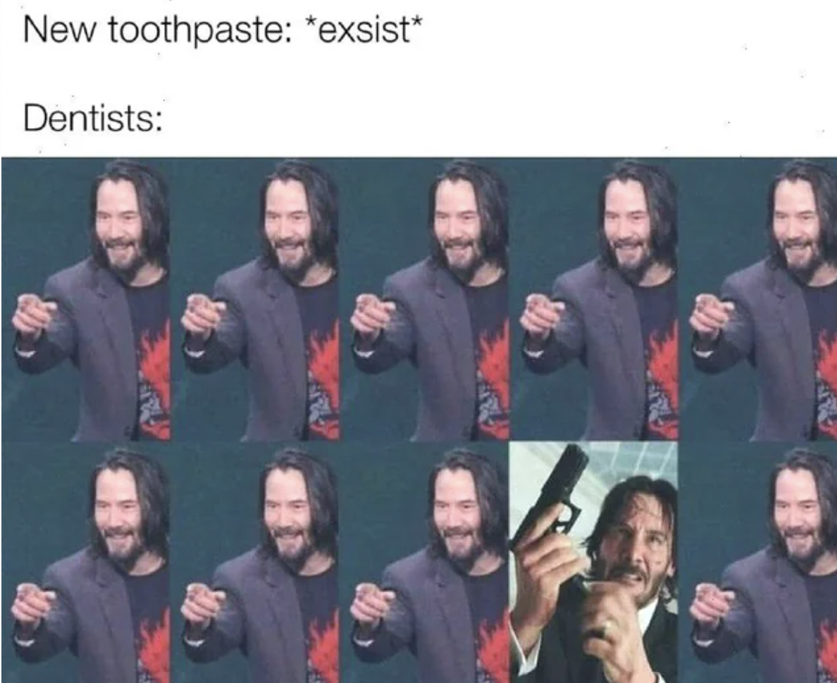 gun - New toothpaste exsist Dentists