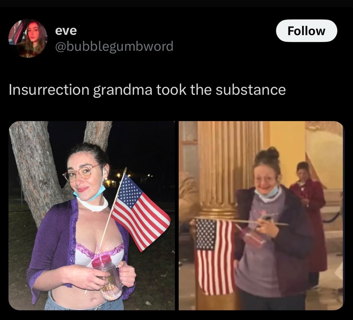 flag day (usa) - eve Insurrection grandma took the substance