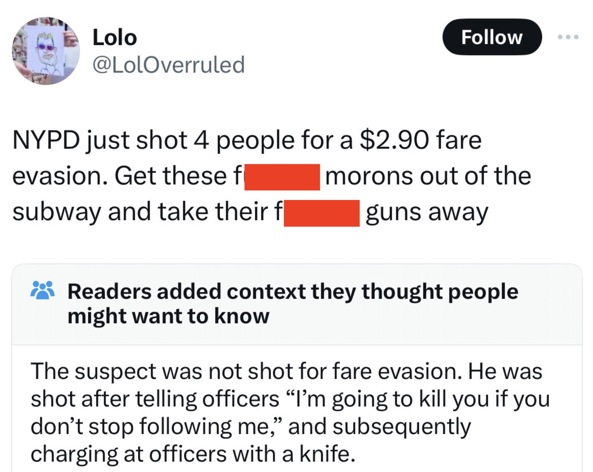 screenshot - Lolo Nypd just shot 4 people for a $2.90 fare evasion. Get these fl subway and take their f morons out of the guns away Readers added context they thought people might want to know The suspect was not shot for fare evasion. He was shot after 