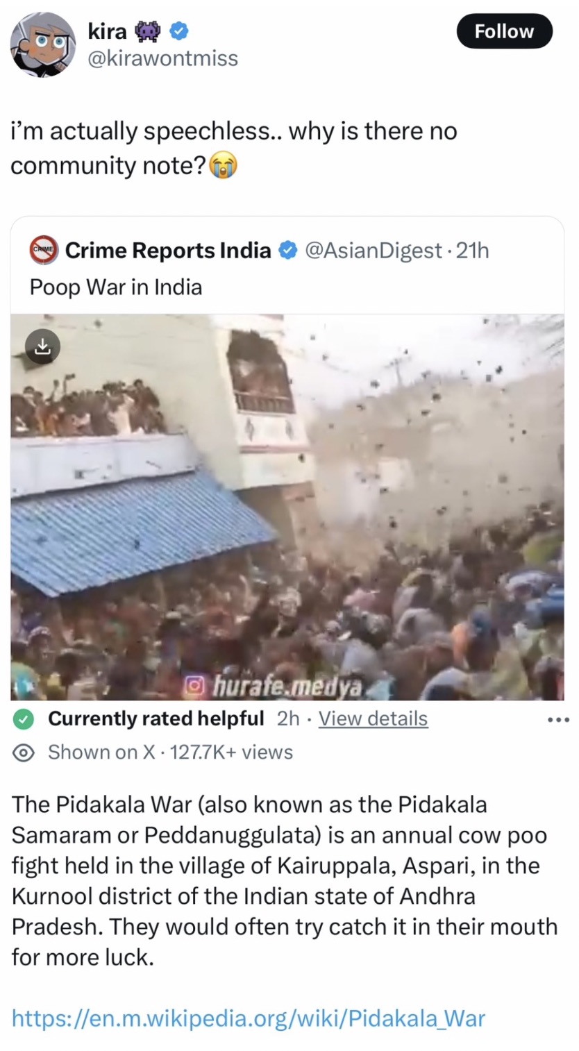 screenshot - kira i'm actually speechless.. why is there no community note? Crime Reports India 21h Poop War in India hurafe.medya . Currently rated helpful 2h View details Shown on X views . The Pidakala War also known as the Pidakala Samaram or Peddanug