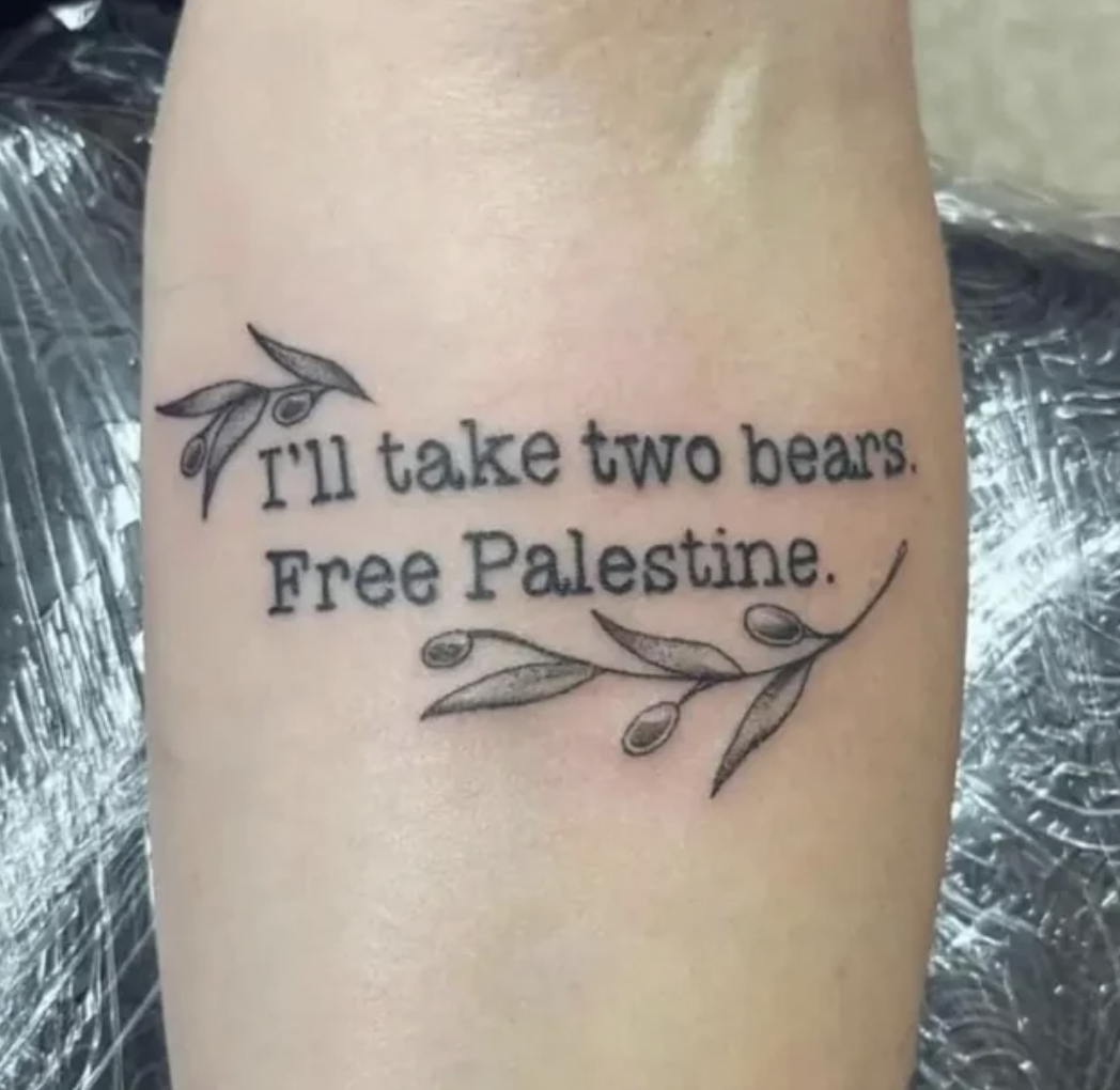 I'll take two bears. Free Palestine.