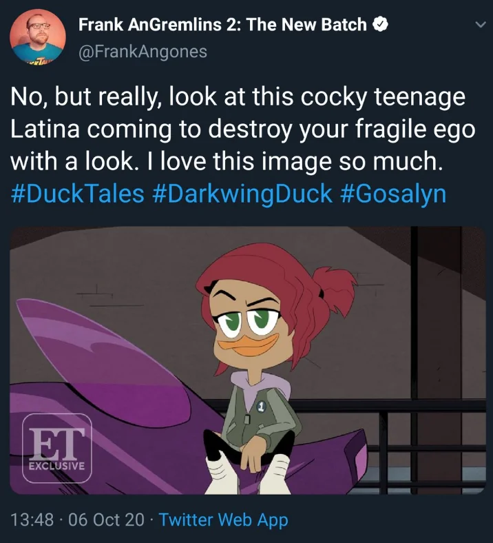 stephanie beatriz ducktales - Frank AnGremlins 2 The New Batch No, but really, look at this cocky teenage Latina coming to destroy your fragile ego with a look. I love this image so much. Duck Et Exclusive 06 Oct 20 Twitter Web App