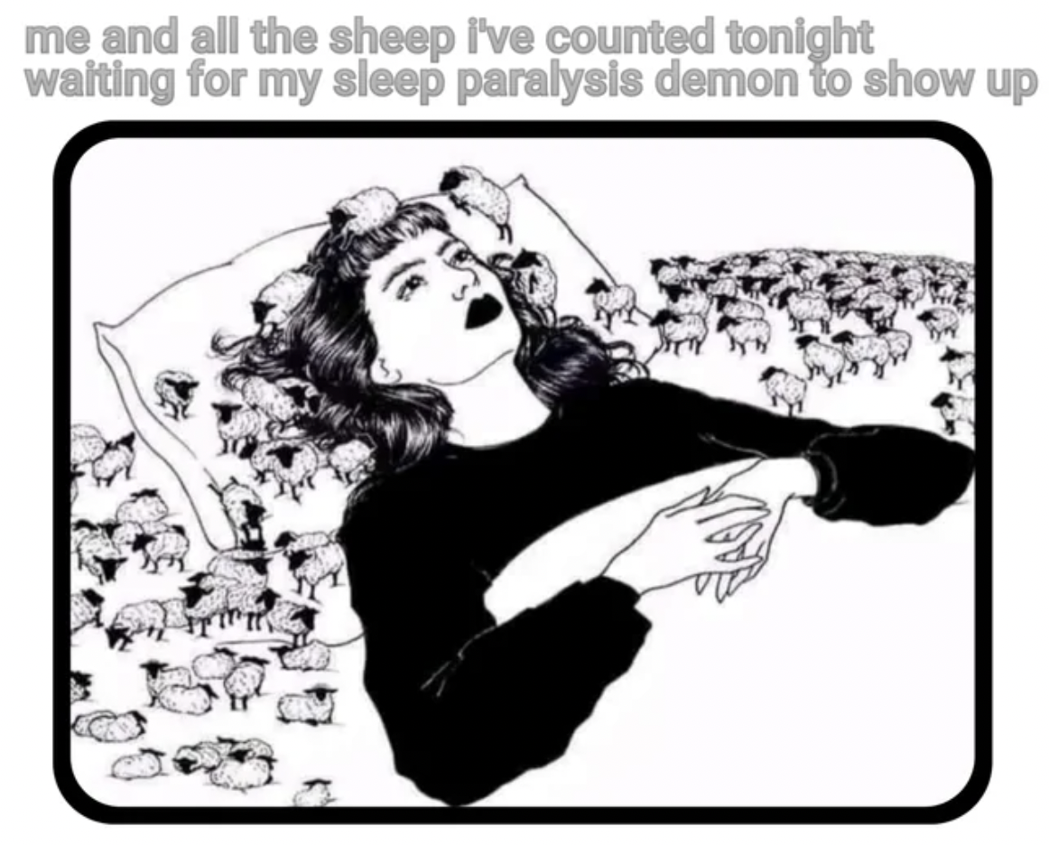 Illustration - me and all the sheep I've counted tonight waiting for my sleep paralysis demon to show up