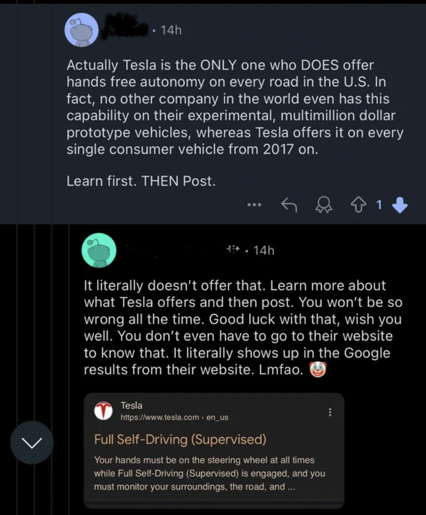 screenshot - 14h Actually Tesla is the Only one who Does offer hands free autonomy on every road in the U.S. In fact, no other company in the world even has this capability on their experimental, multimillion dollar prototype vehicles, whereas Tesla offer