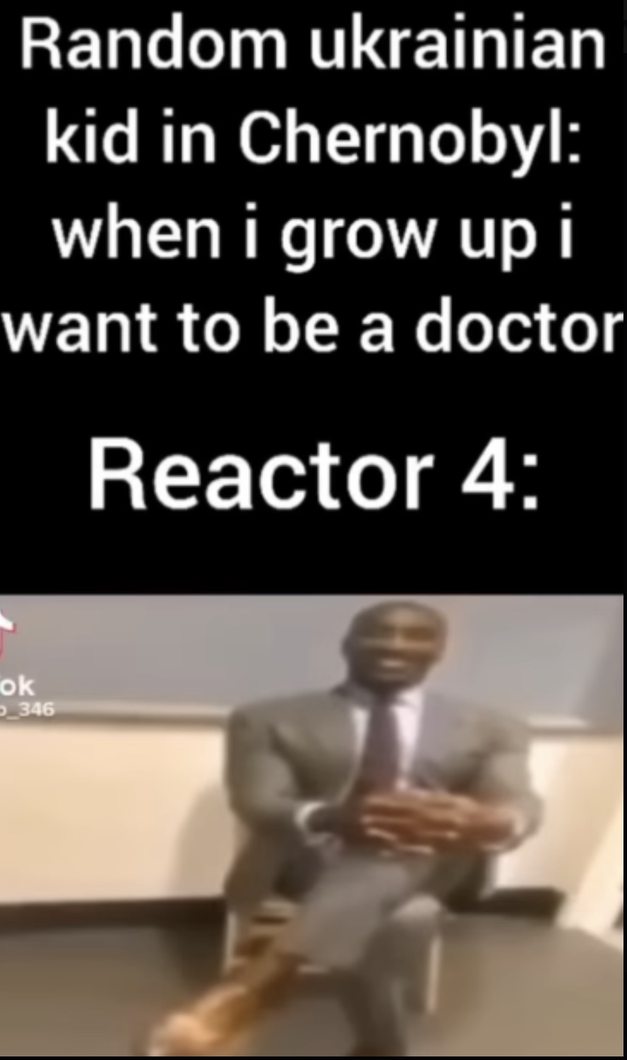 screenshot - Random ukrainian kid in Chernobyl when i grow up i want to be a doctor Reactor 4 ok 346