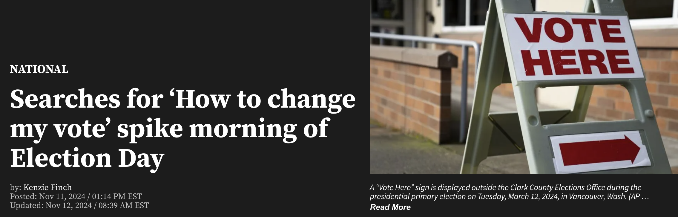 street sign - National Searches for 'How to change my vote' spike morning of Election Day by Kenzie Finch Posted Est Updated Est Vote Here A "Vote Here" sign is displayed outside the Clark County Elections Office during the presidential primary election o