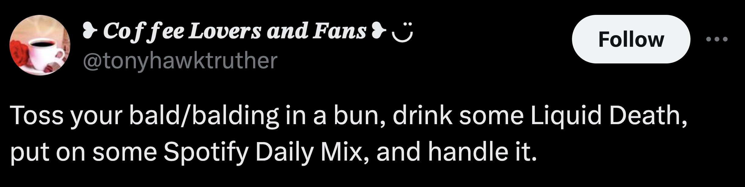 mask - Coffee Lovers and Fans Toss your baldbalding in a bun, drink some Liquid Death, put on some Spotify Daily Mix, and handle it.