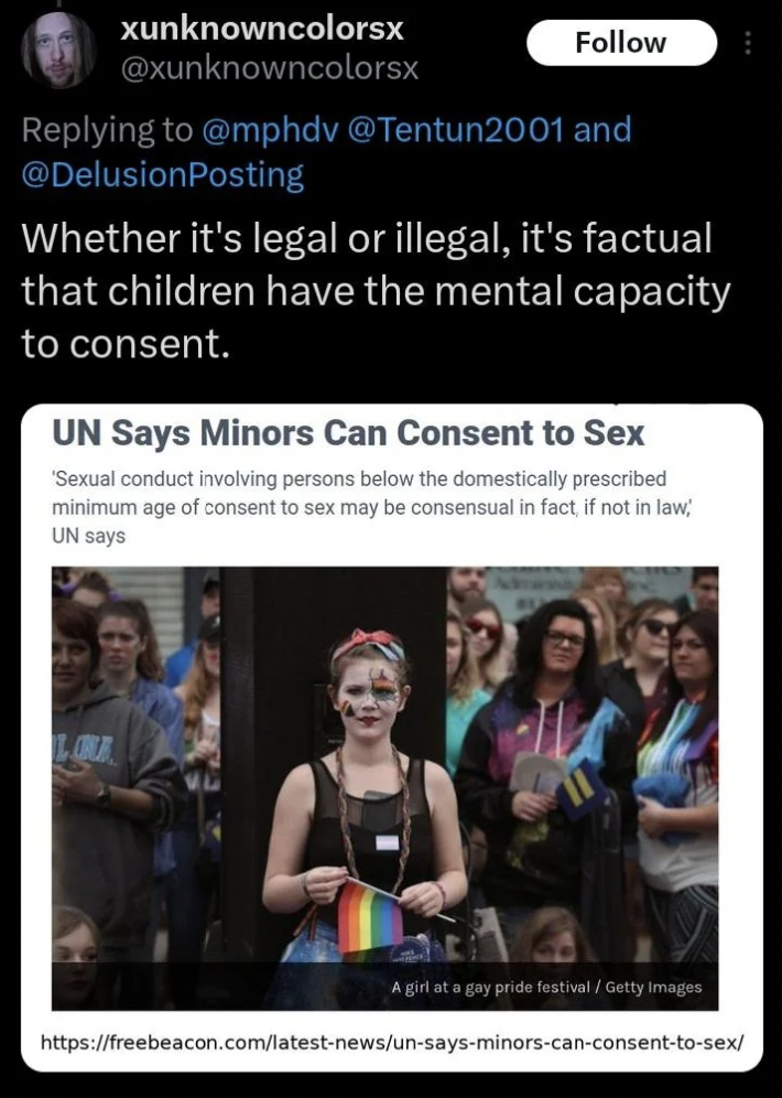 media - xunknowncolorsx and Whether it's legal or illegal, it's factual that children have the mental capacity to consent. Un Says Minors Can Consent to Sex 'Sexual conduct involving persons below the domestically prescribed minimum age of consent to sex 