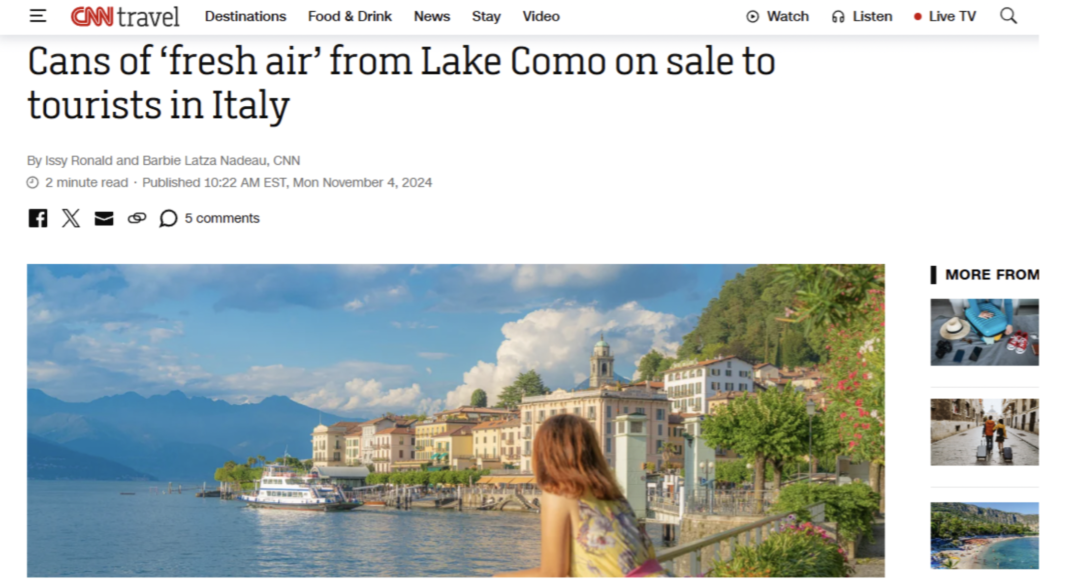 Italy - Watch Listen Live Tv Q Can travel Destinations Food & Drink News Stay Video Cans of 'fresh air' from Lake Como on sale to tourists in Italy By Issy Ronald and Barbie Latza Nadeau, Cnn 2 minute read Published Est, Mon X 5 Ee More From