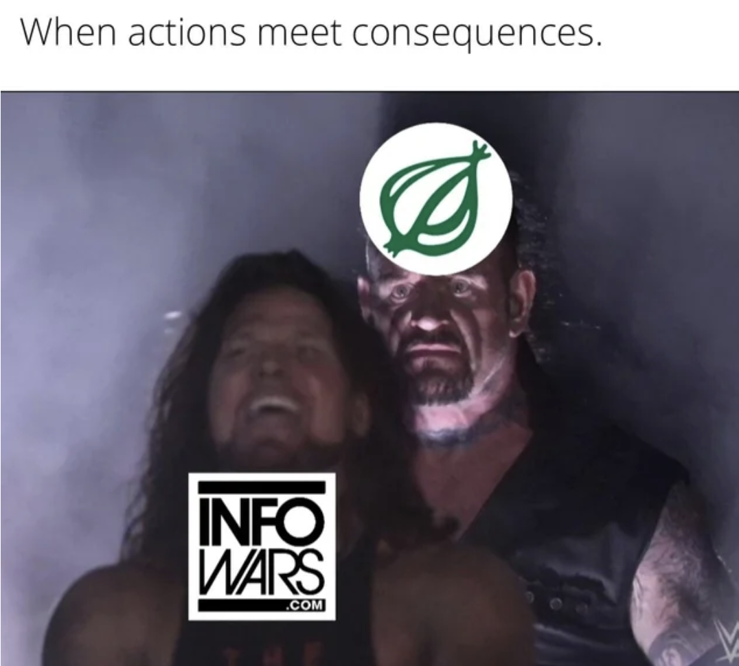 When actions meet consequences. Info Wars .Com