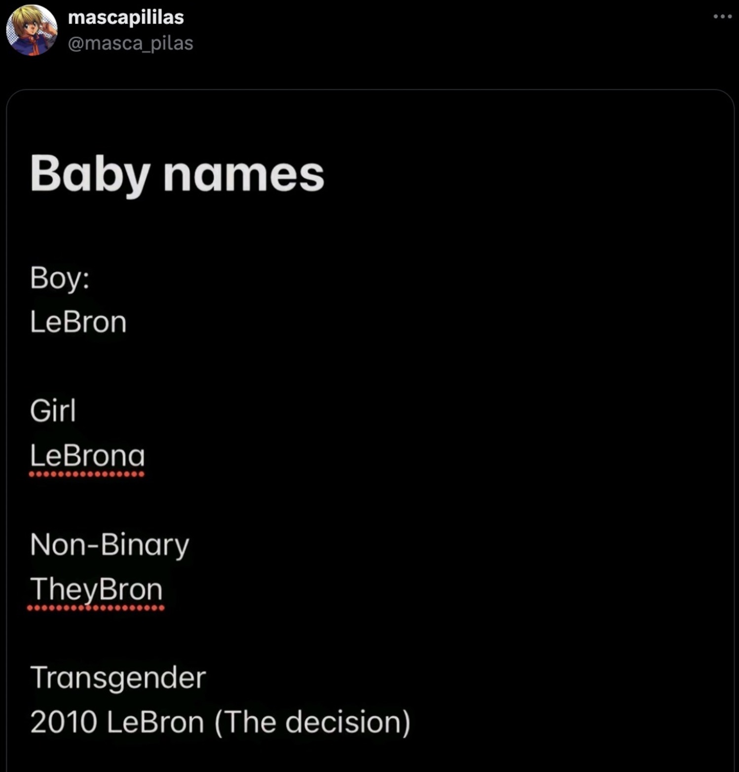 screenshot - mascapililas Baby names Boy LeBron Girl LeBrona NonBinary TheyBron Transgender 2010 LeBron The decision